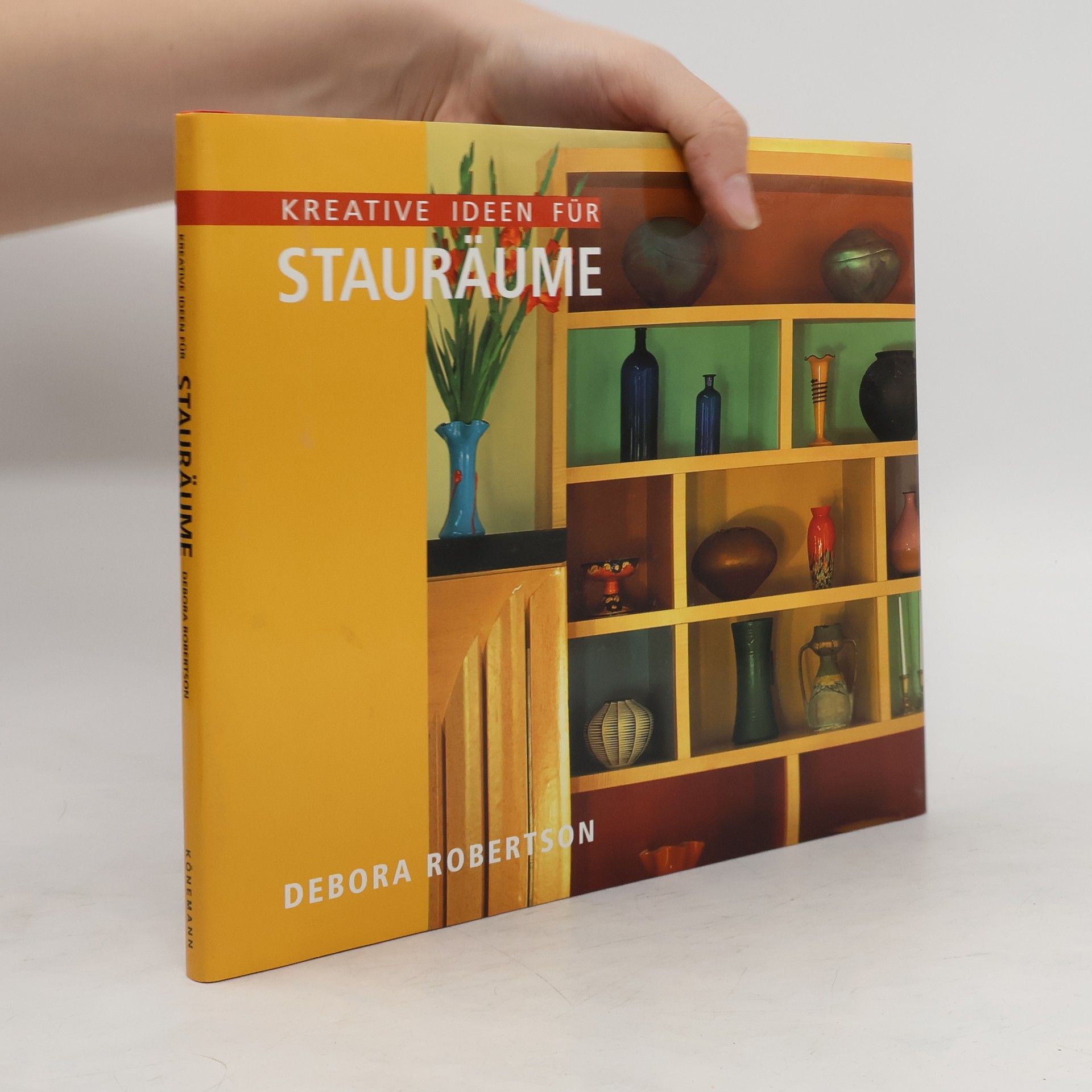 Deborah Robertson Kreative Ideen für Stauräume