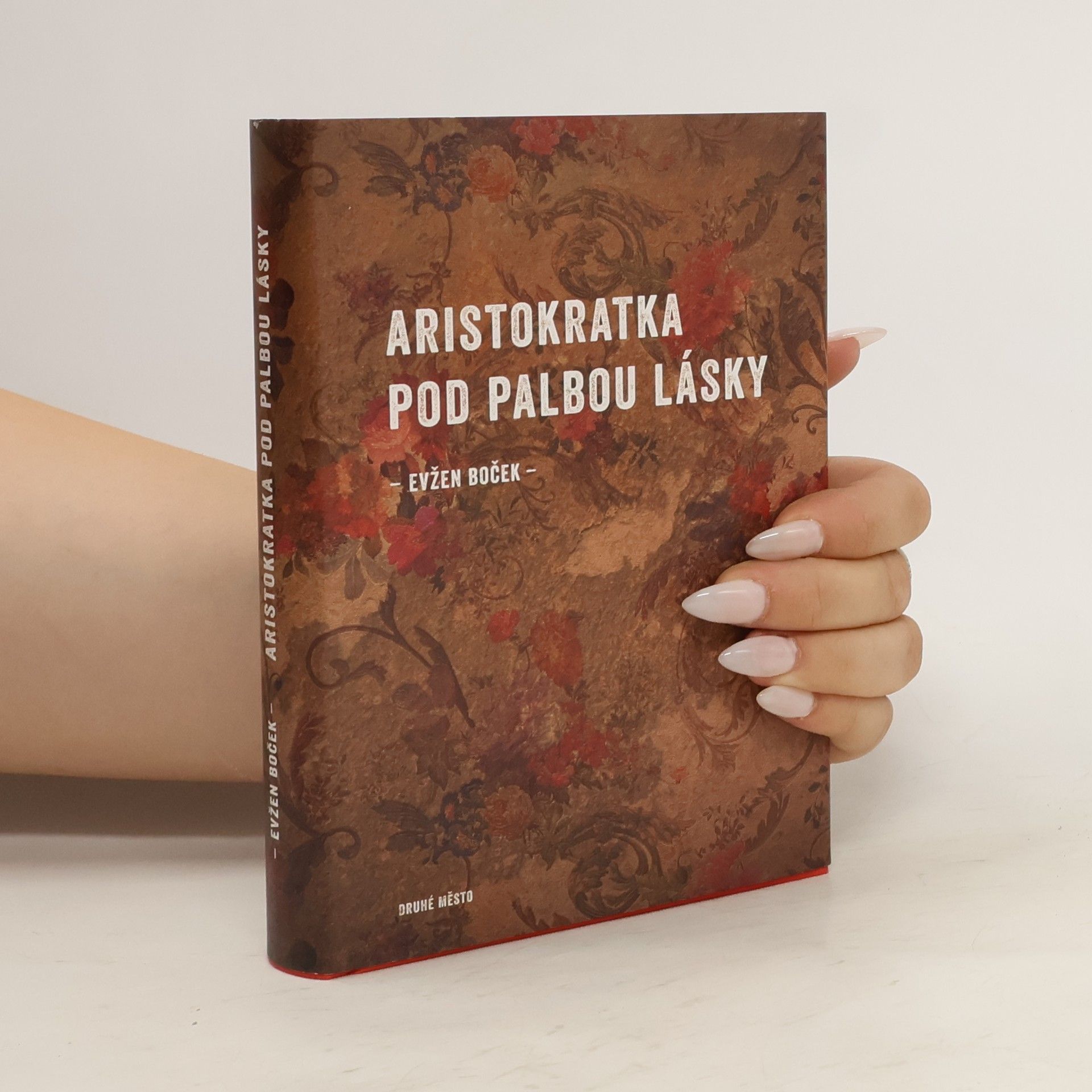 Evžen Boček Aristokratka pod palbou lásky