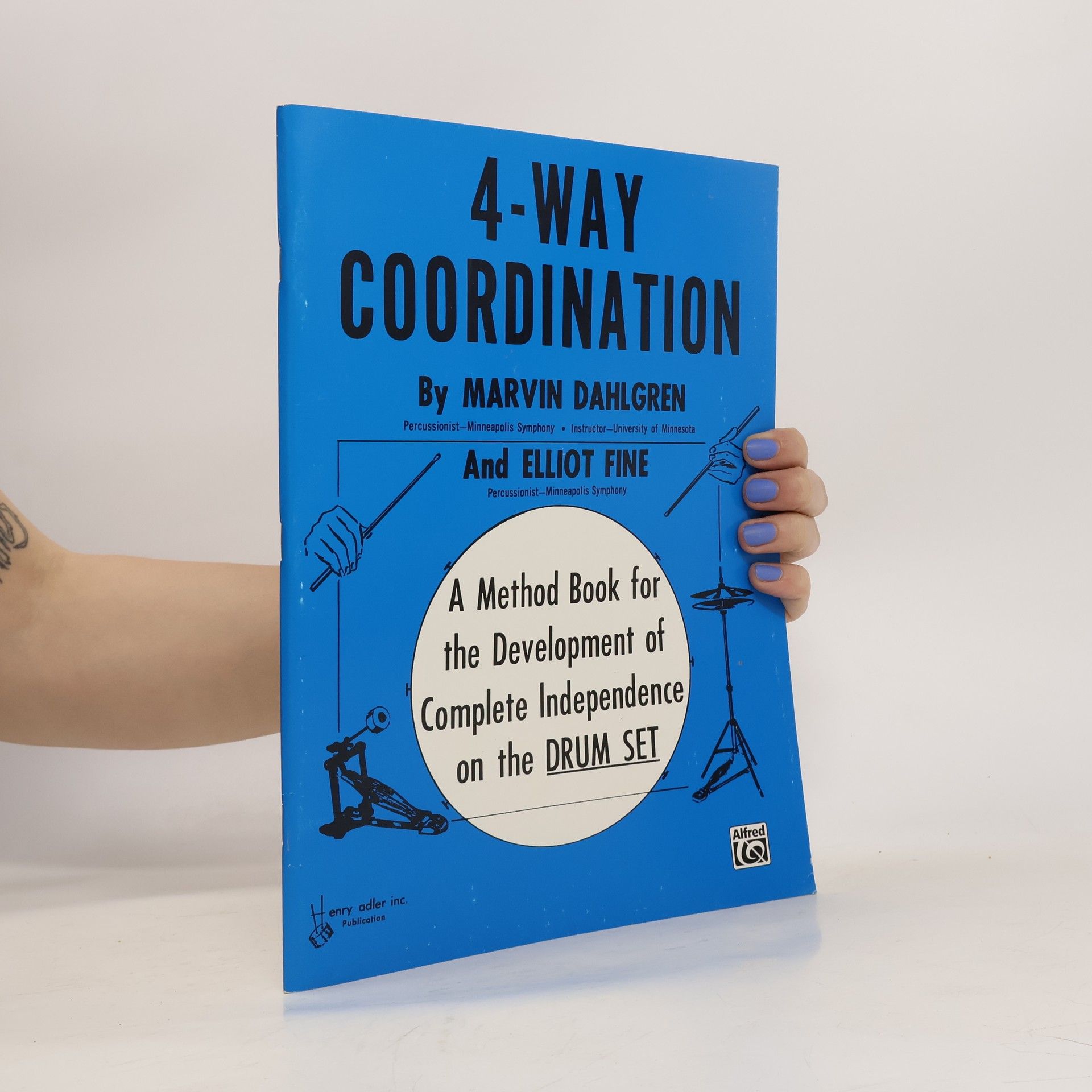 Marvin Dahlgren 4-Way Coordination: A Method Book for the Development of Complete Independence on the Drum Set