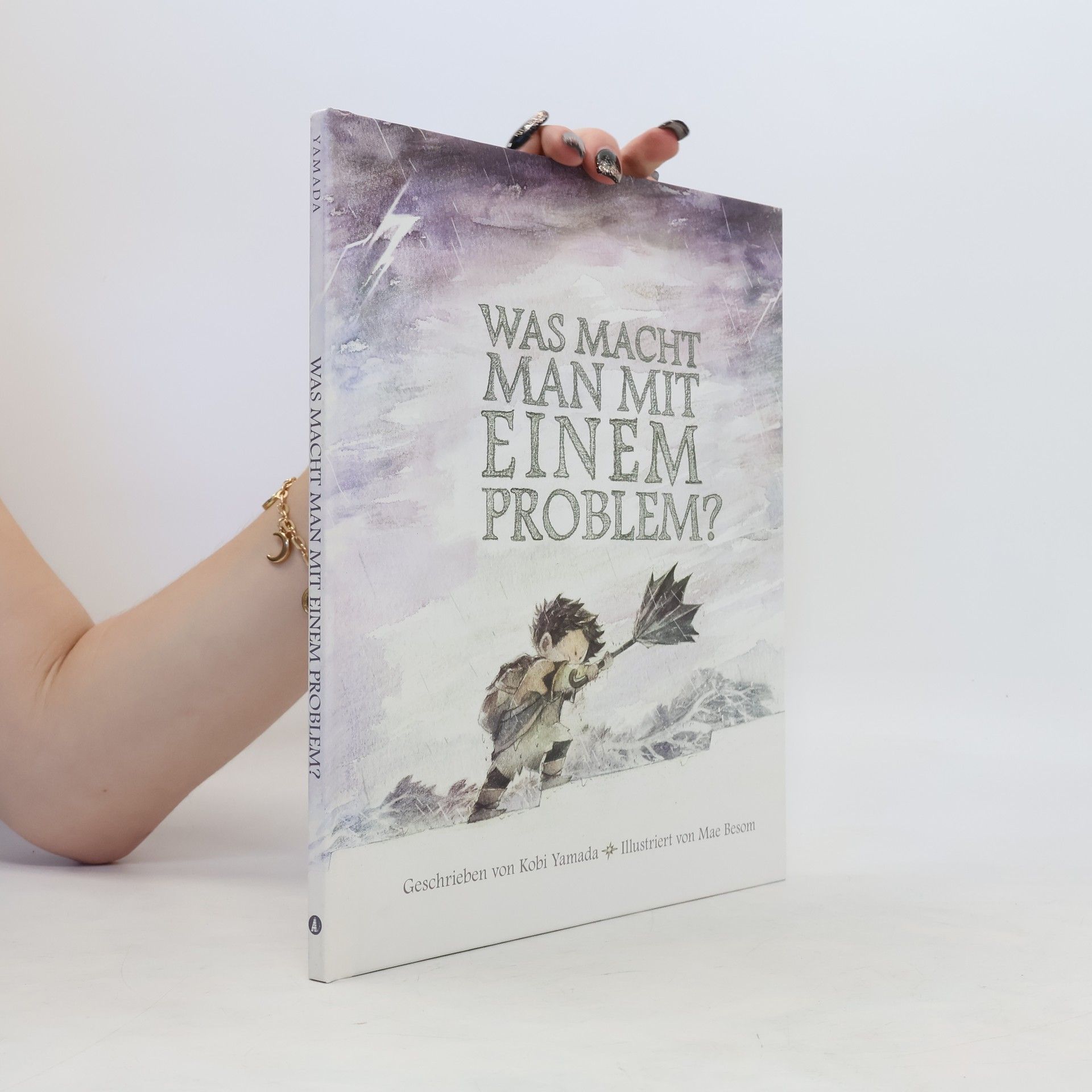 Kobi Yamada Was macht man mit einem Problem?
