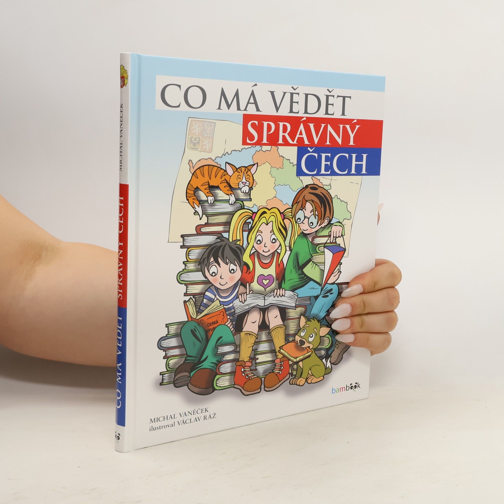 Michal Vaněček Co má vědět správný Čech