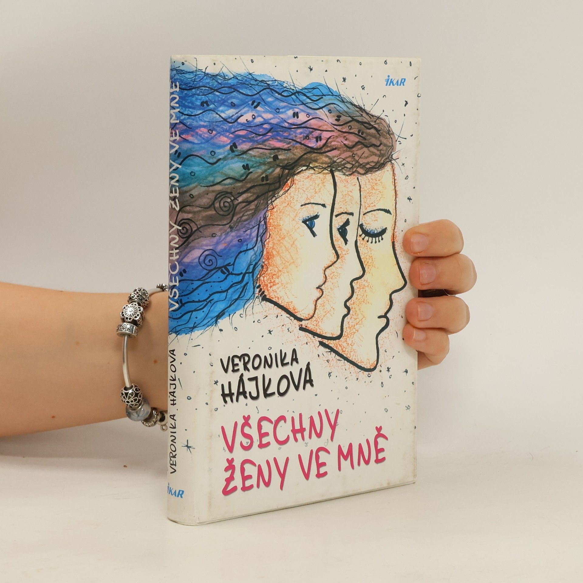 Veronika Hájková Všechny ženy ve mně