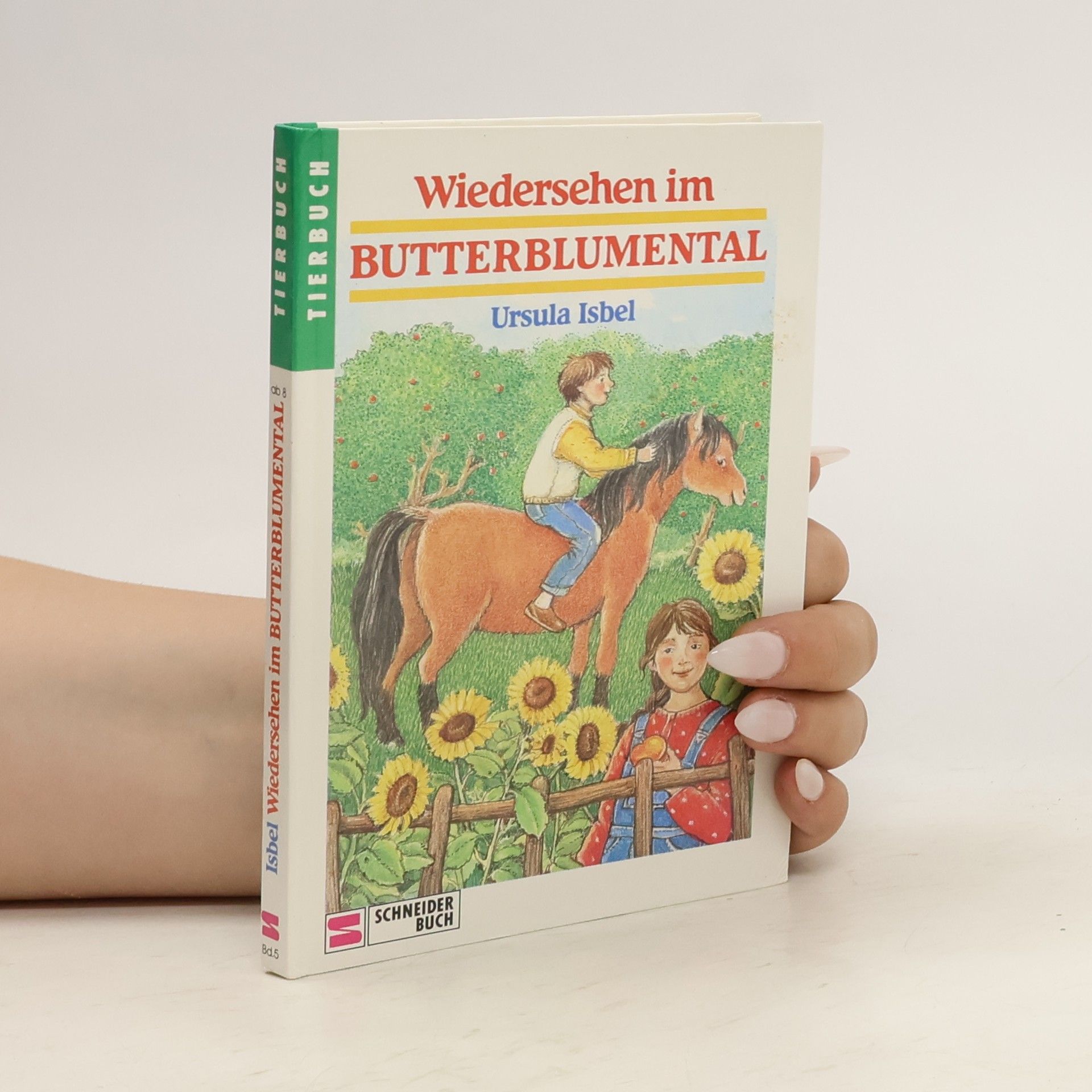 Ursula Isbel Wiedersehen im Butterblumental