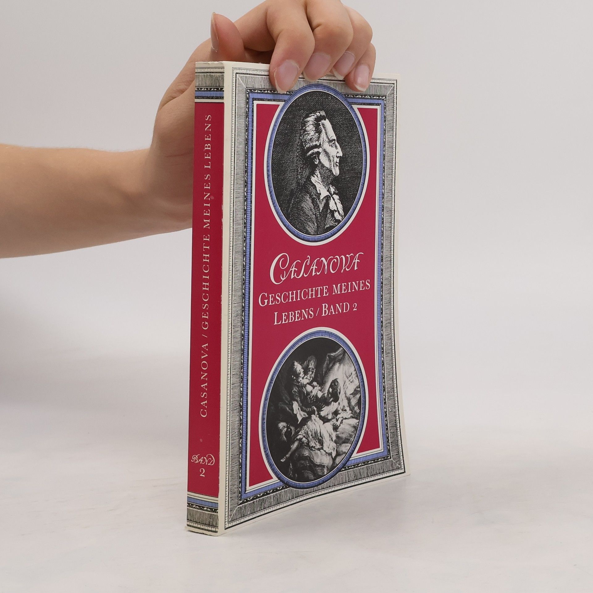 Giacomo Casanova Casanova Geschichte meines Lebens Band 2
