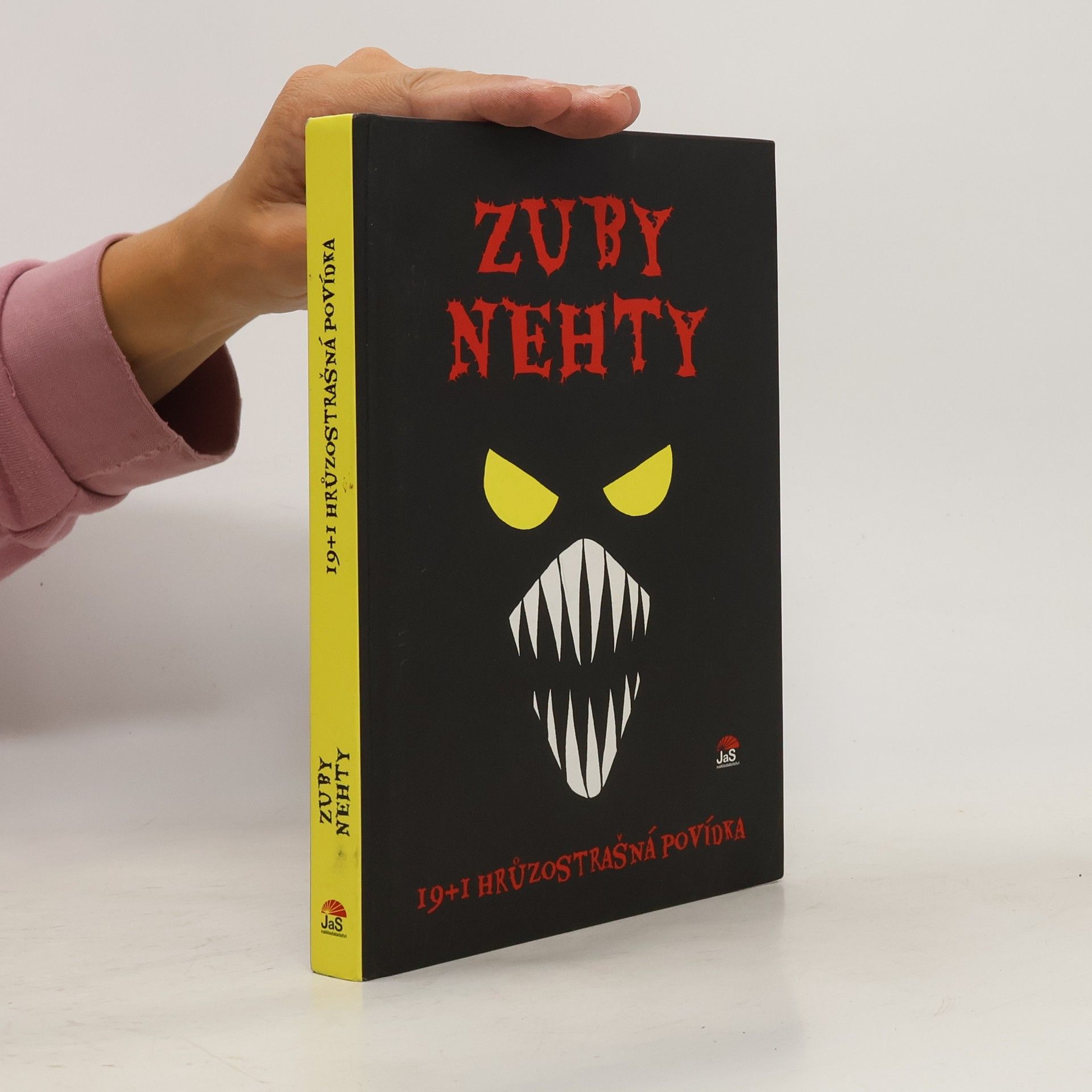 Ivona Březino vá Zuby nehty : 19+1 hrůzostrašná povídka
