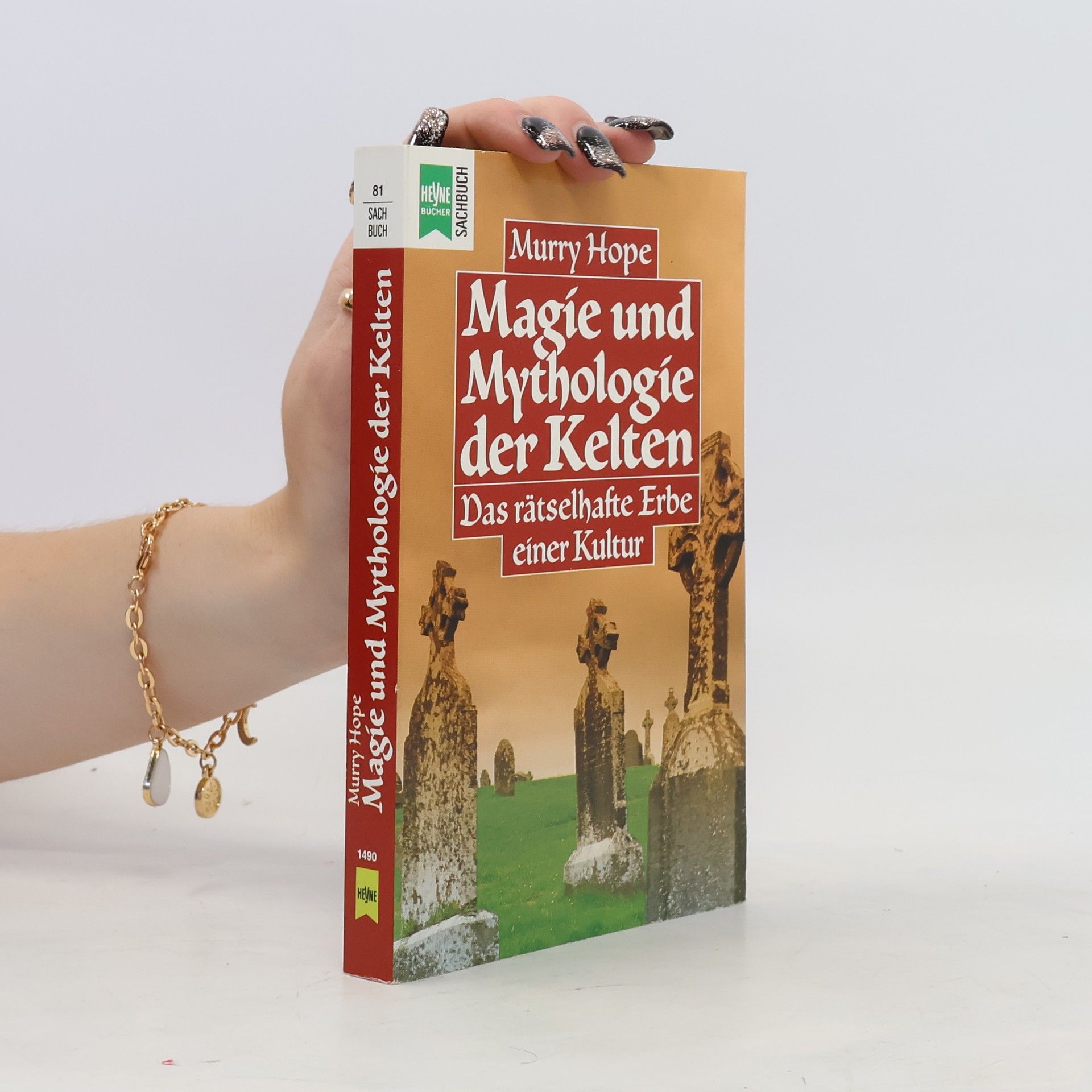 Murry Hope Magie und Mythologie der Kelten