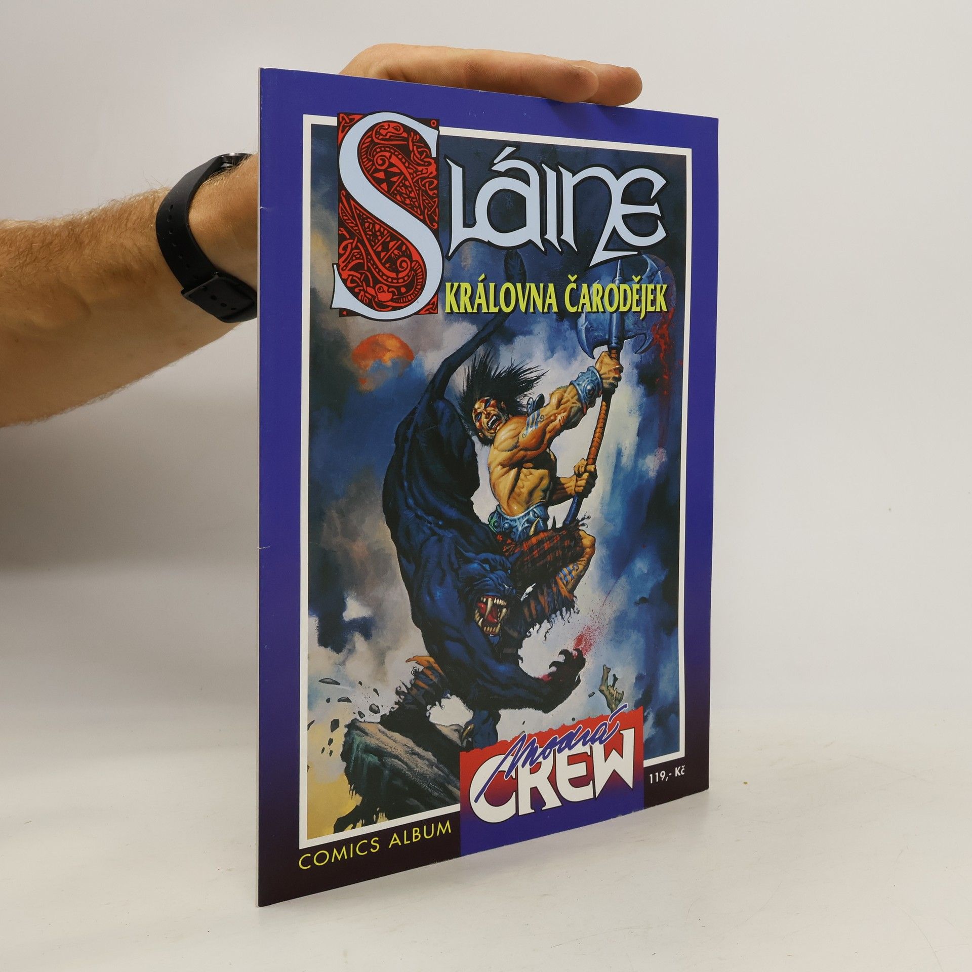 Pat Mills Sláine. Druhá kniha ze dvou, Královna čarodějek