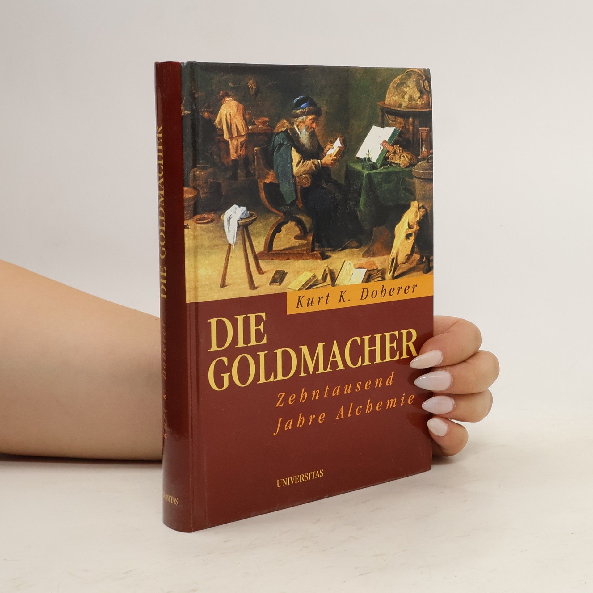 Kurt Karl Doberer Die Goldmacher