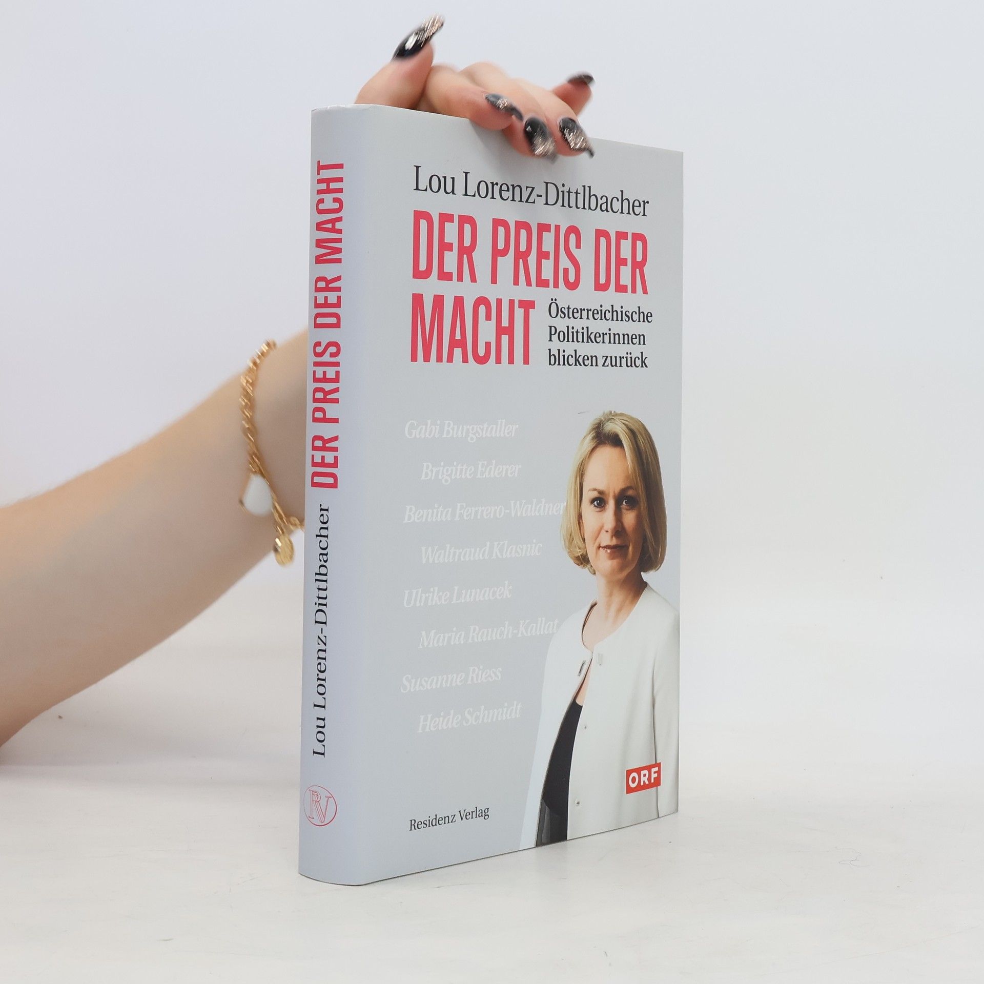 Lou Lorenz-Dittlbacher Der Preis der Macht