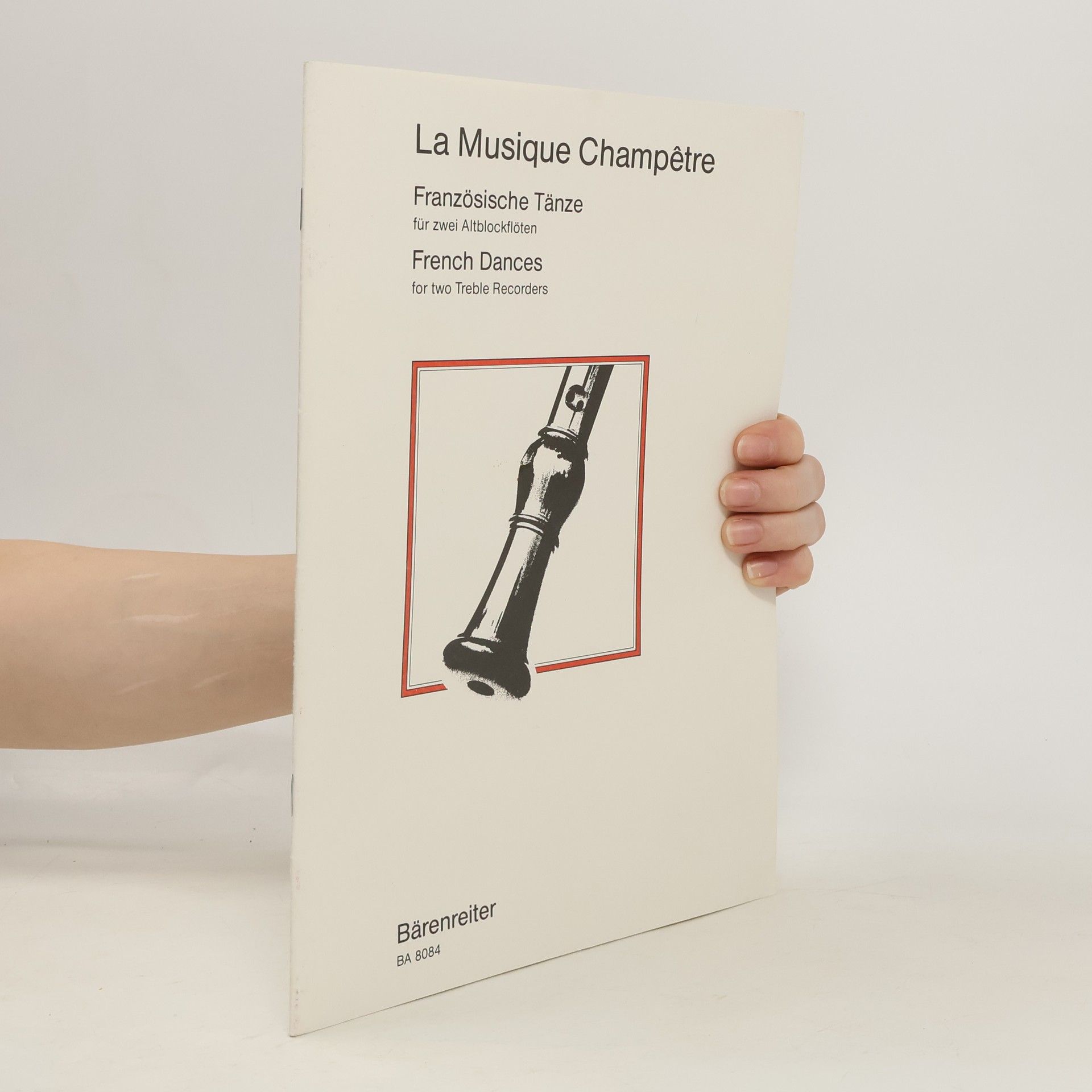 kolektiv La Musique Champêtre: Französische Tänze für zwei Altblockflöten. French Dances for two Treble Recorders