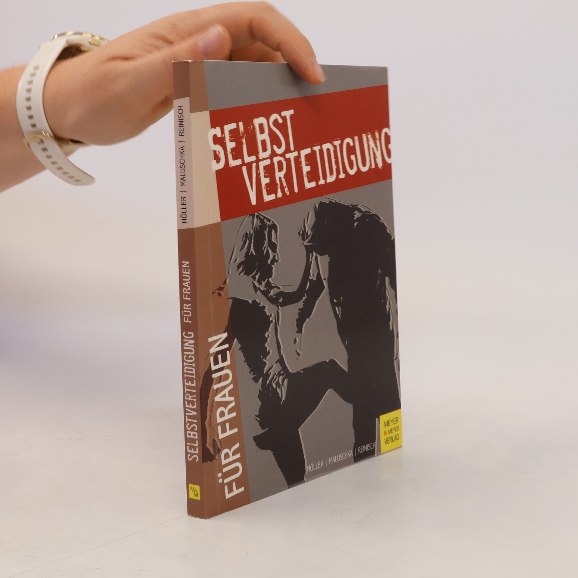 Jürgen Höller Selbstverteidigung für Frauen