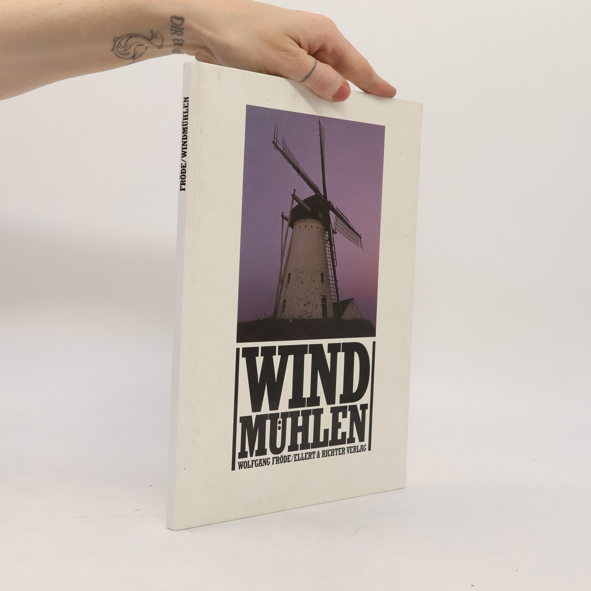 Wolfgang Fröde Wind Mühlen