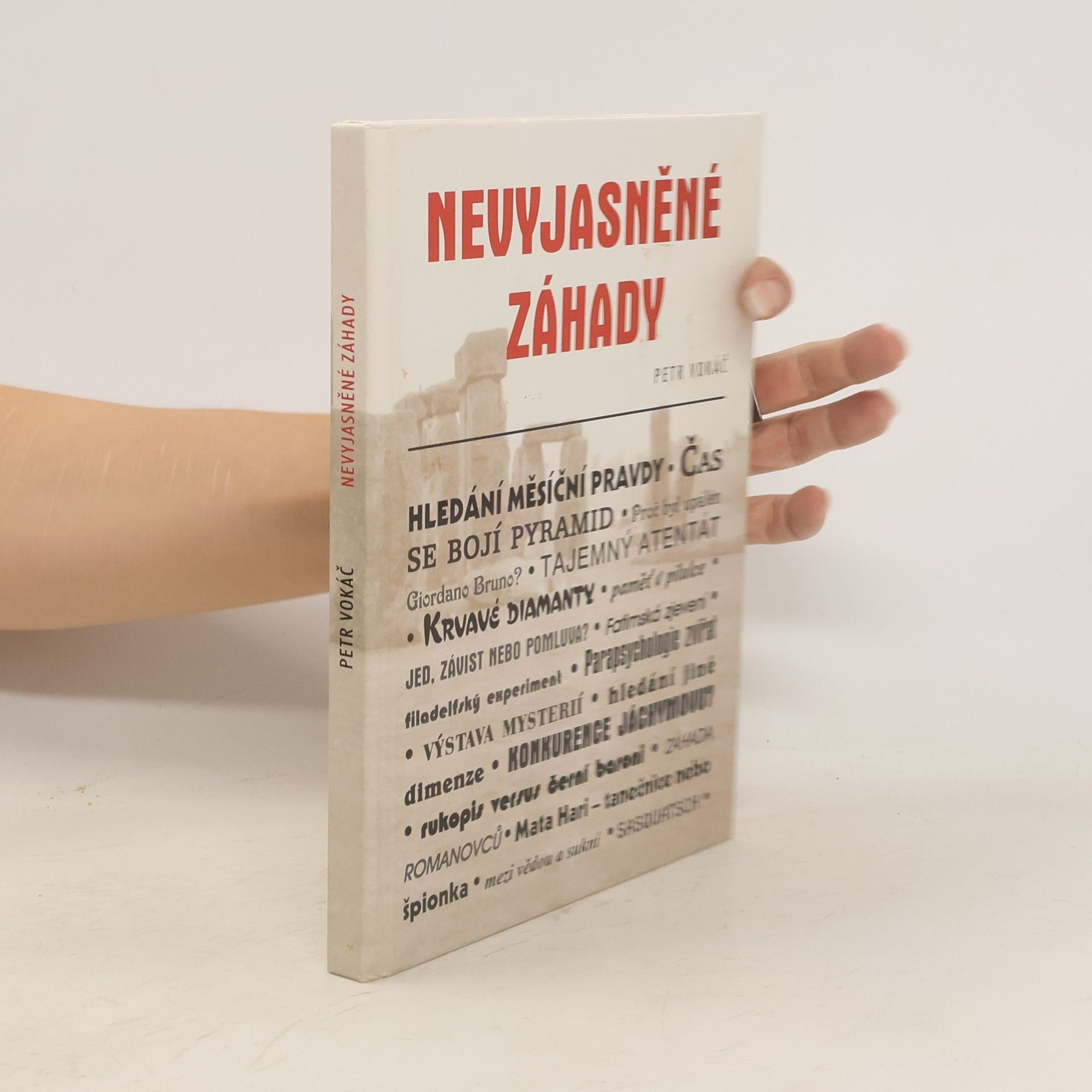 Petr Vokáč Nevyjasněné záhady
