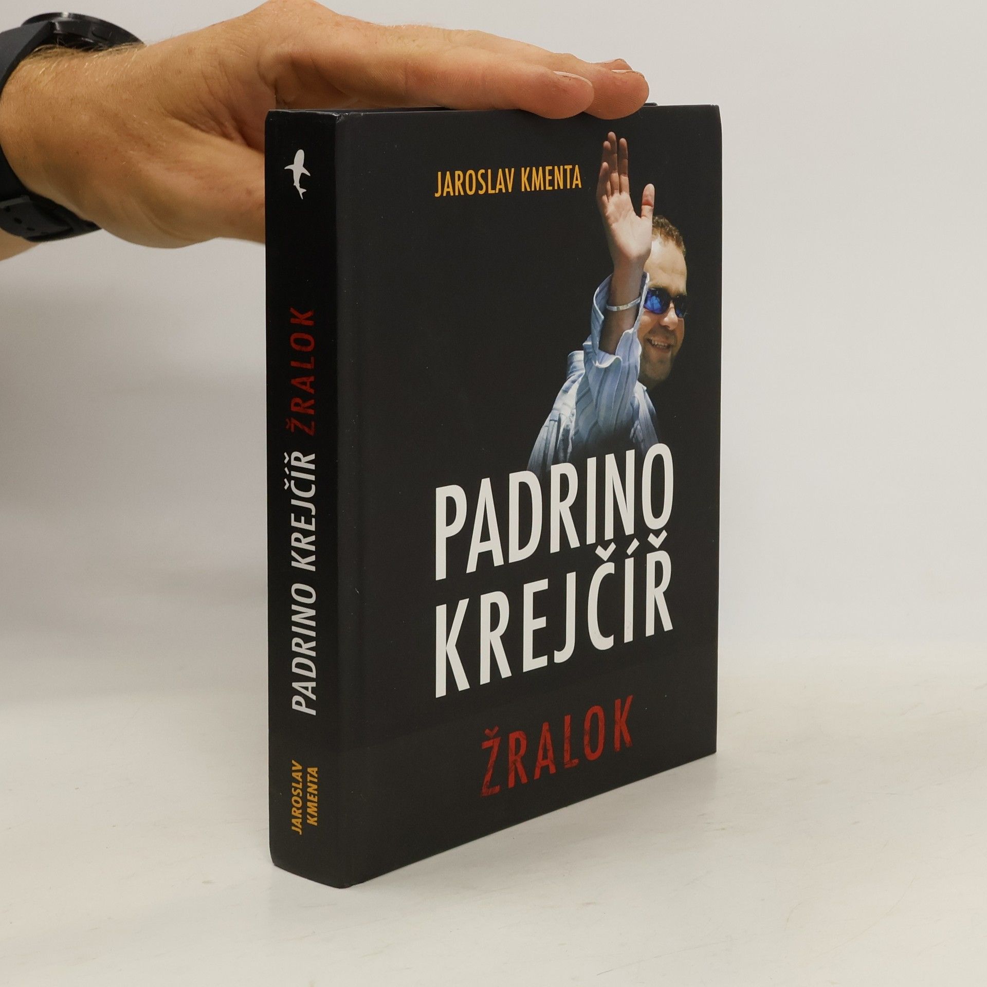 Jaroslav Kmenta Padrino Krejčíř. Žralok