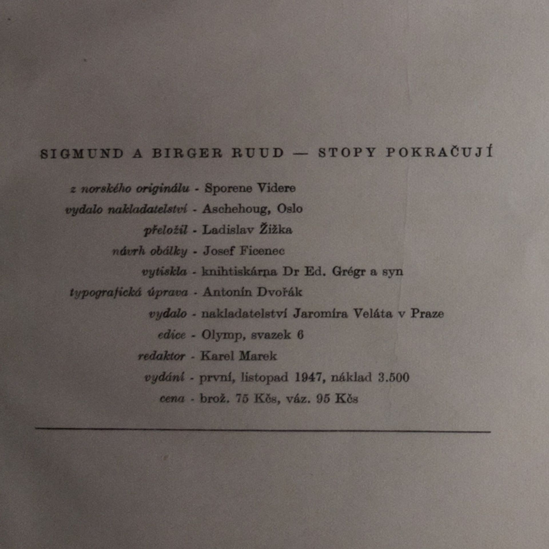 Sigmund Ruud Stopy pokračují