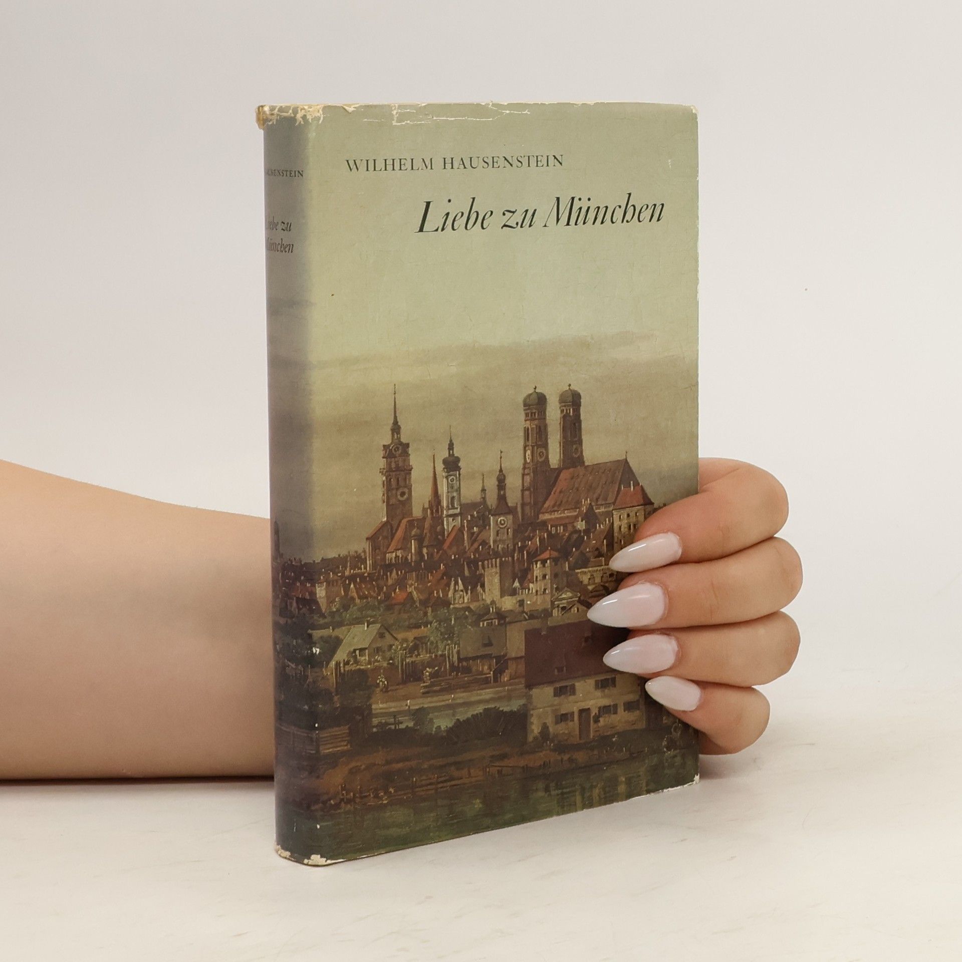 Wilhelm Hausenstein Liebe zu München