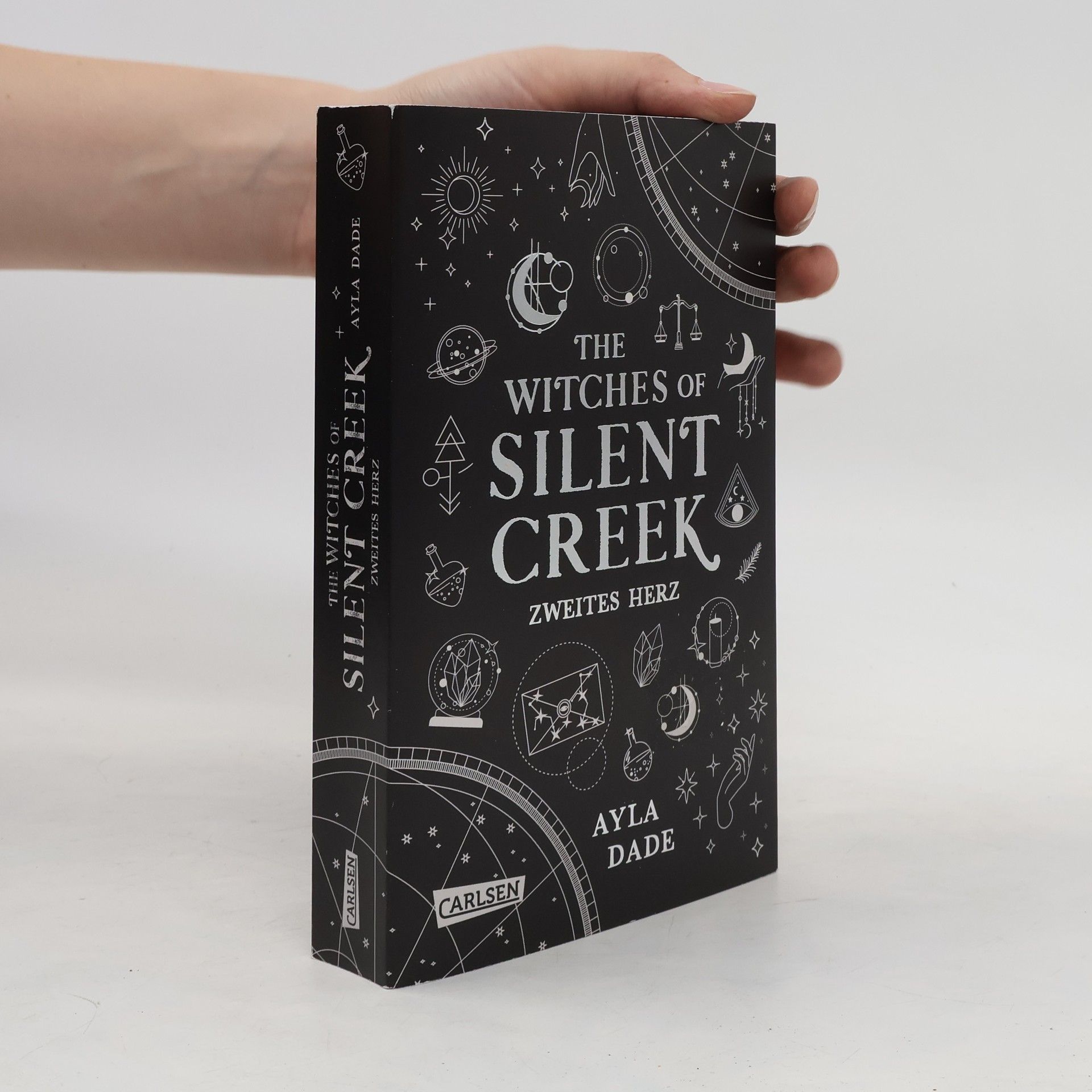 Ayla Dade The Witches of Silent Creek 2: Zweites Herz