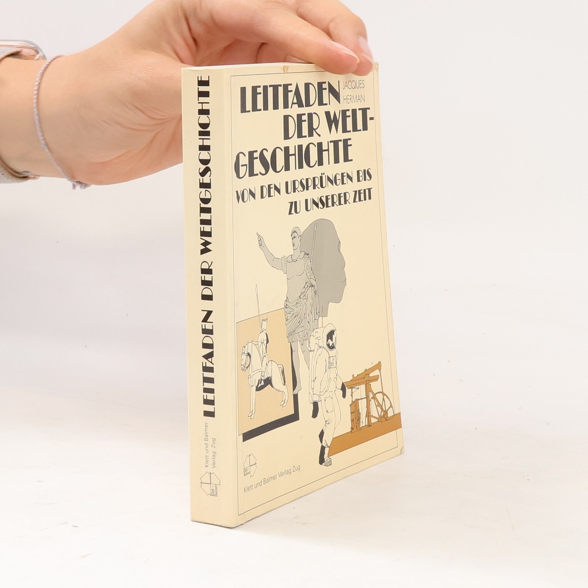 Jacques Herman Leitfaden der Weltgeschichte