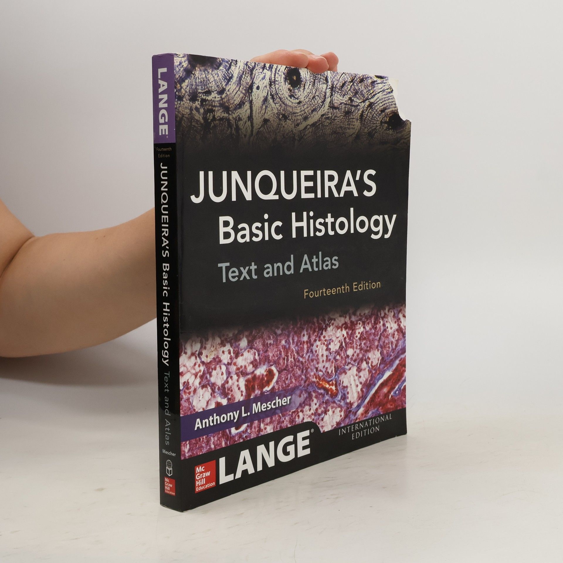 Anthony Mescher Junqueira's Basic Histology: Text and Atlas