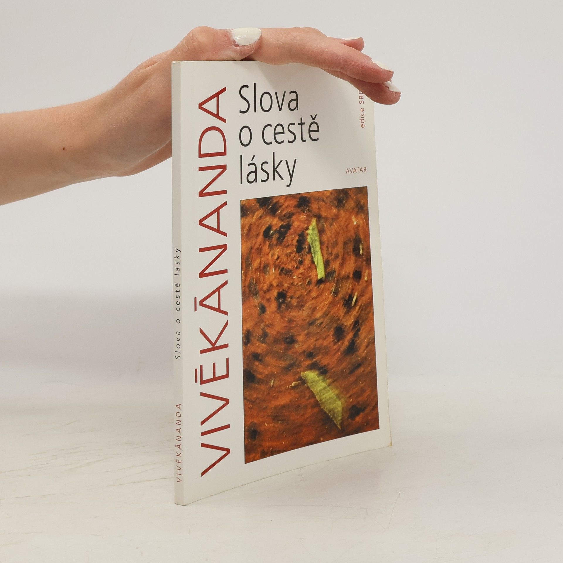 Swami Vivekananda Slova o cestě lásky