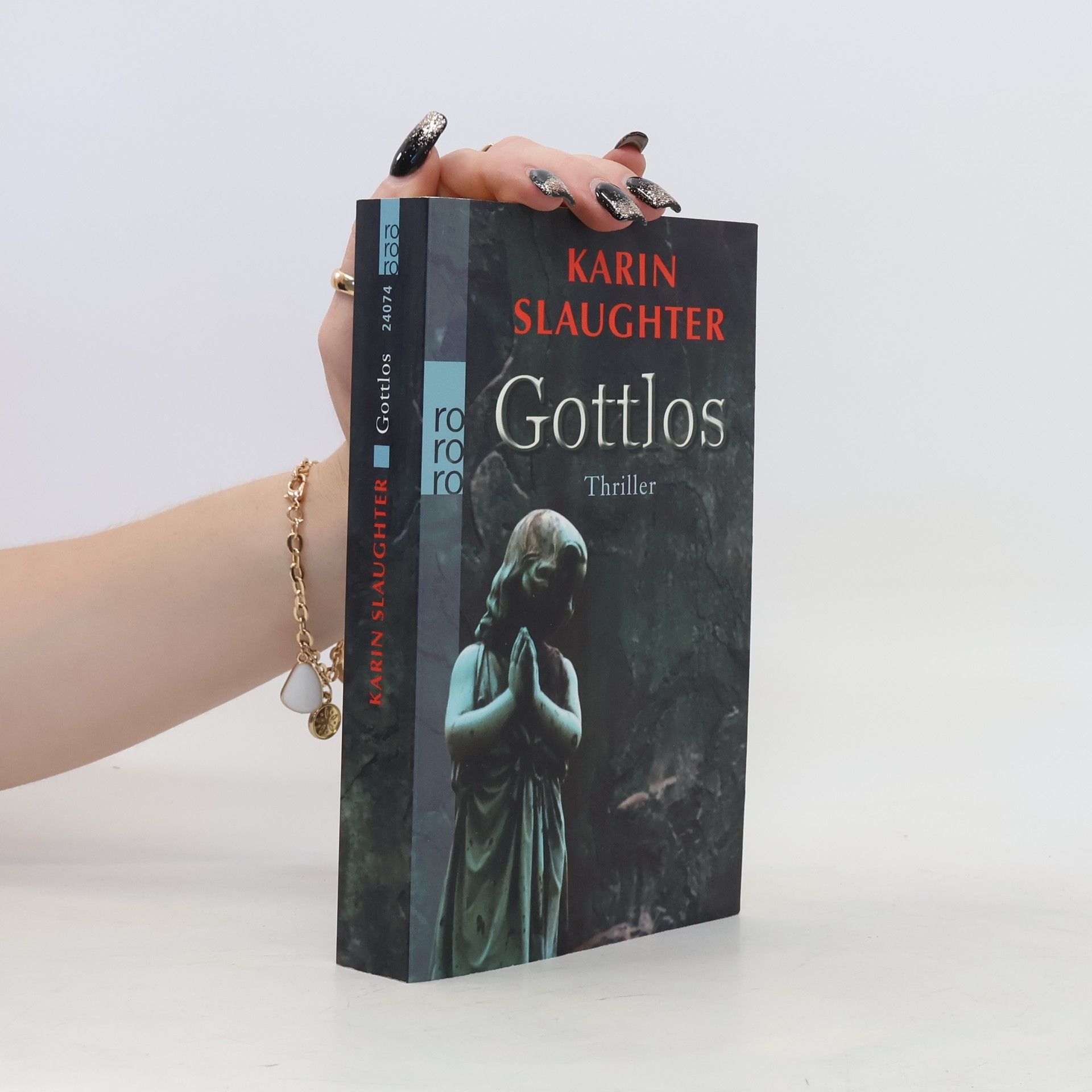 Karin Slaughter Gottlos
