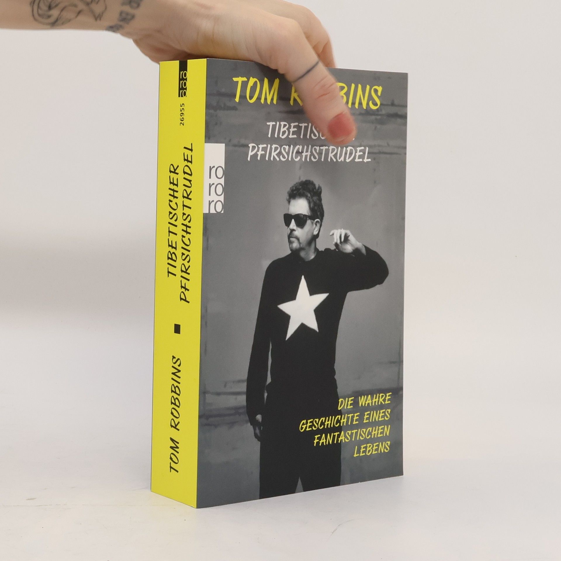 Tom Robbins Tibetischer Pfirsichstrudel