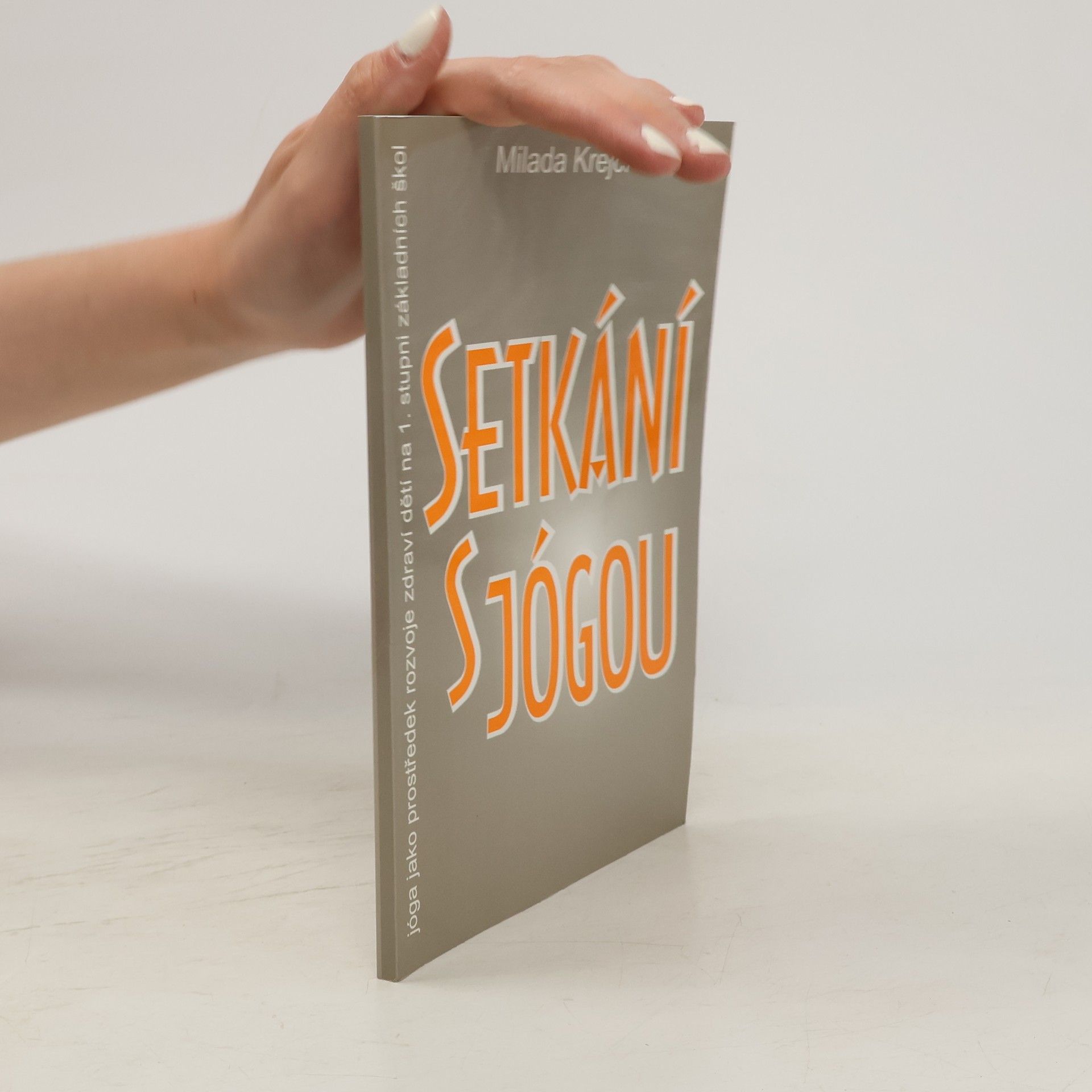 Milada Krejčí Setkani s jogou