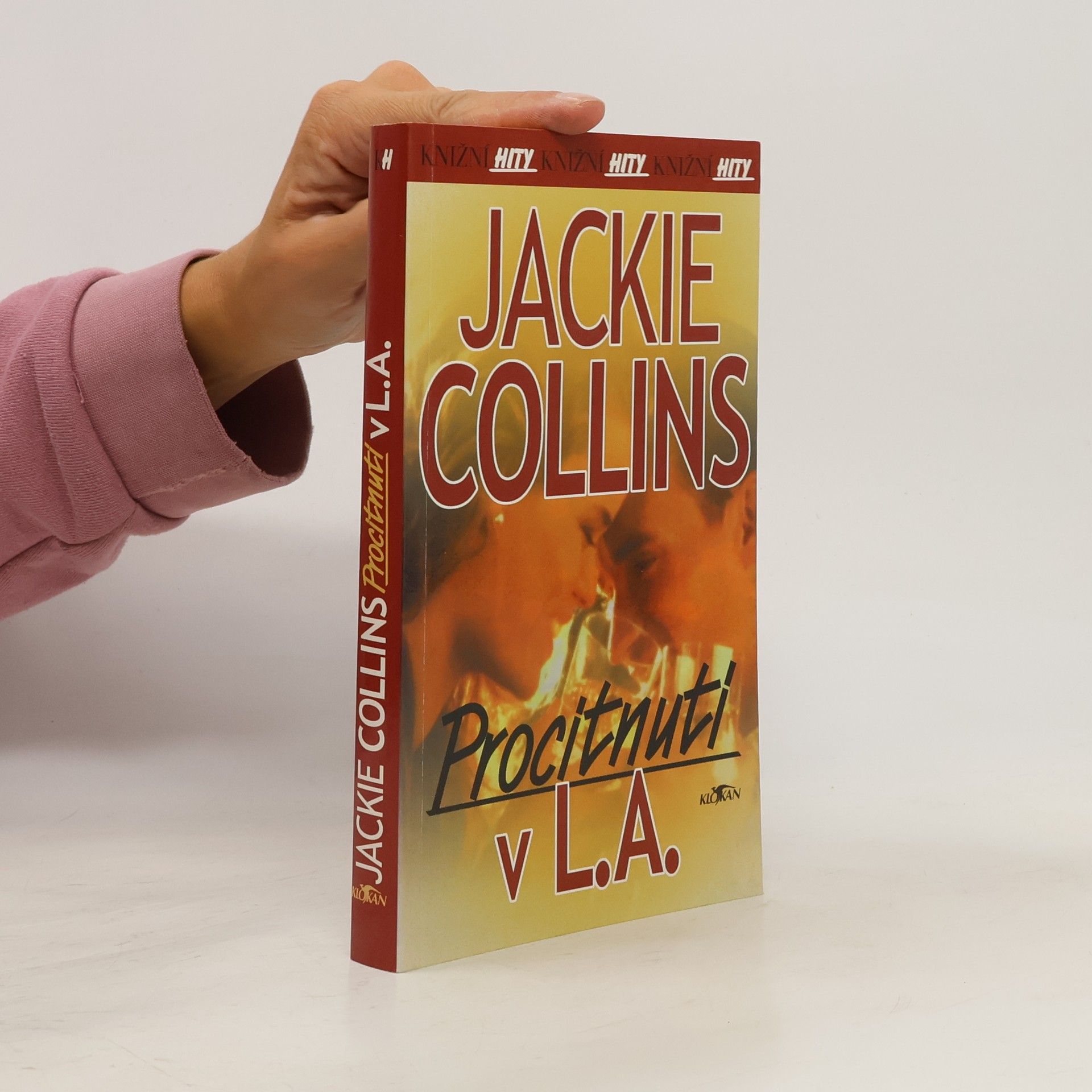 Jackie Collins Procitnutí v L.A.