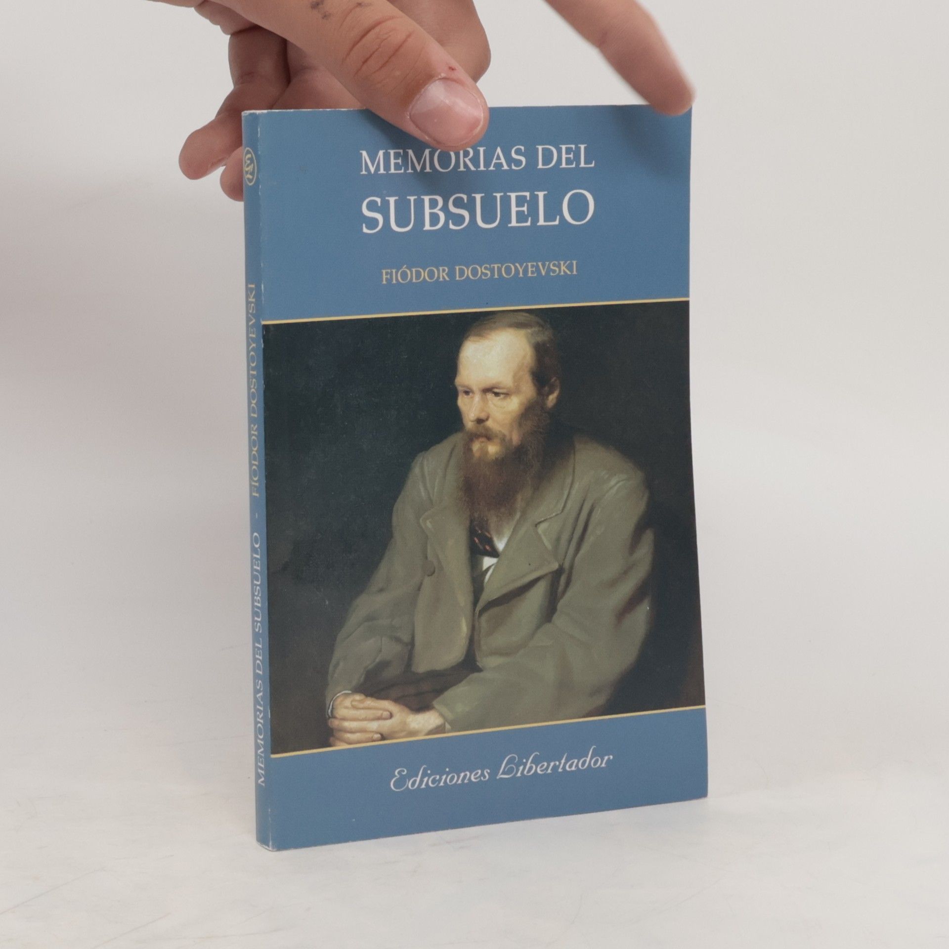 Fjodor Michajlovič Dostojevskij Memorias del Subsuelo