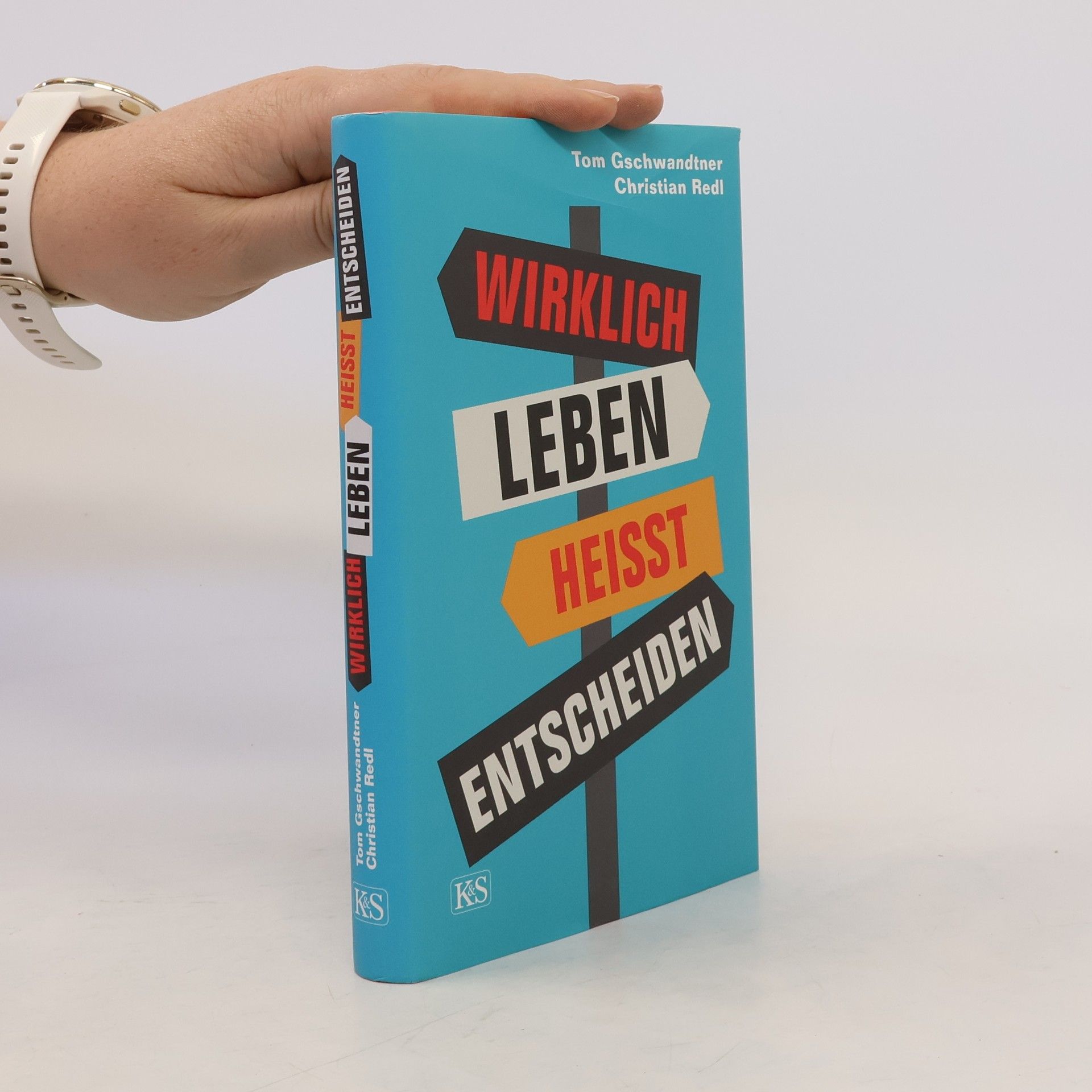 Christian Redl Wirklich leben heißt entscheiden