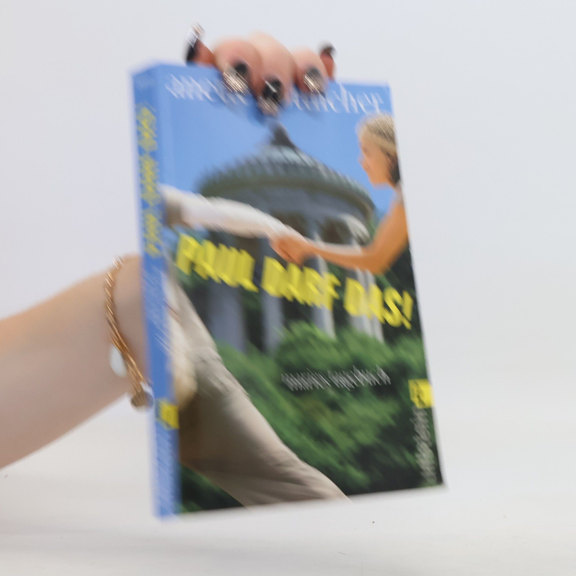 Anette Göttlicher Paul darf das!
