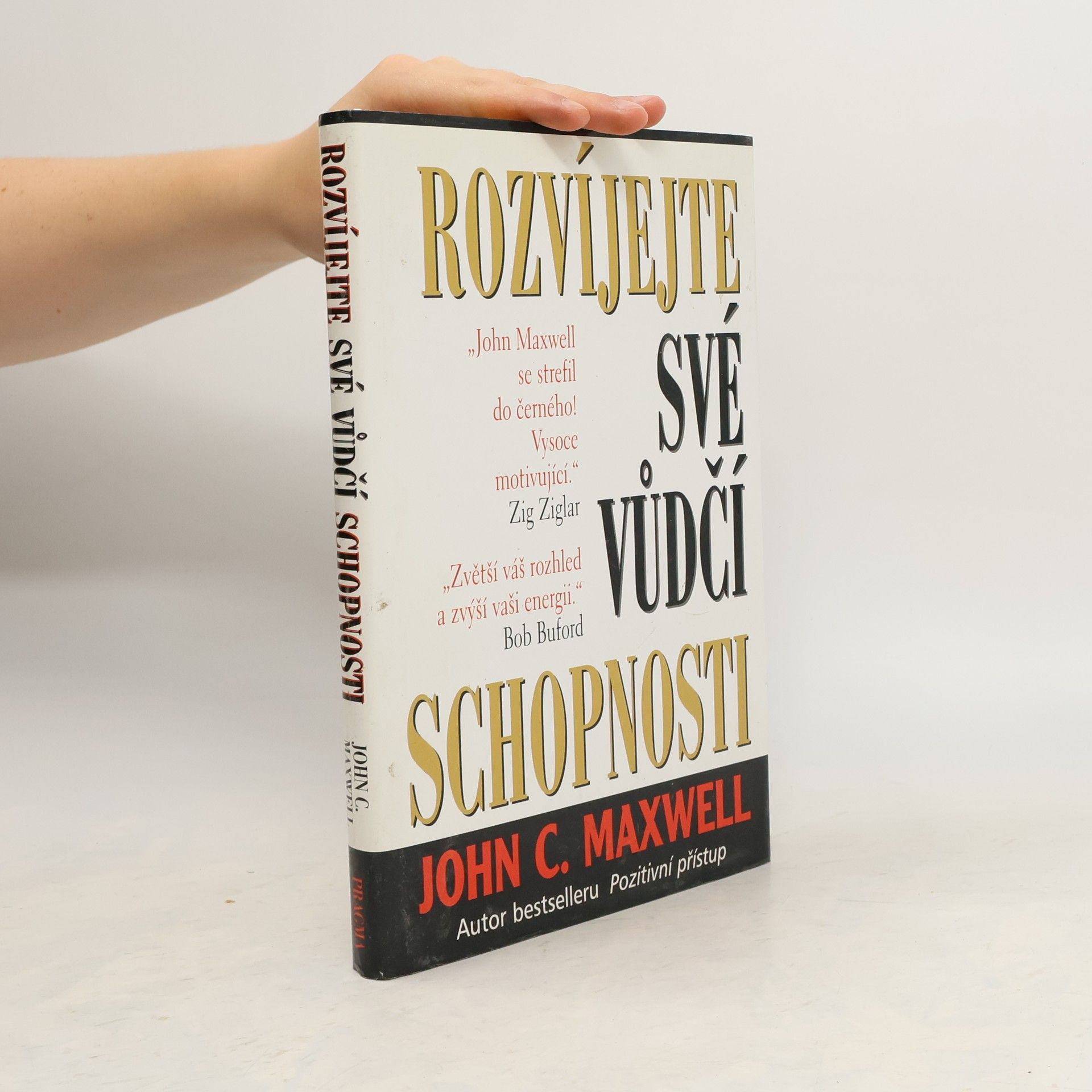 John C. Maxwell Rozvíjejte své vůdčí schopnosti