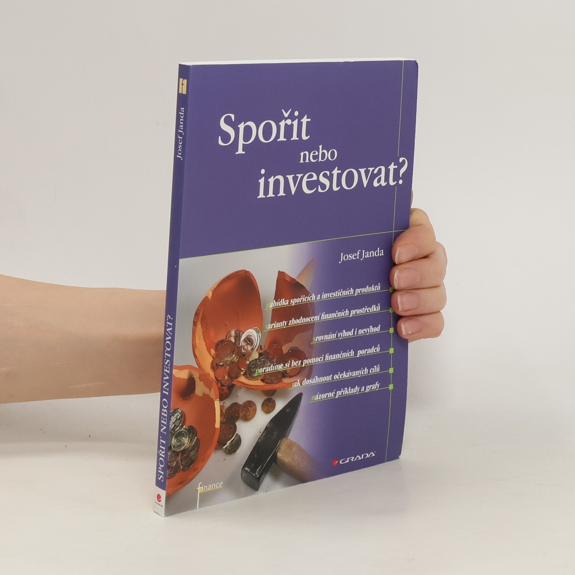 Josef Janda Spořit nebo investovat