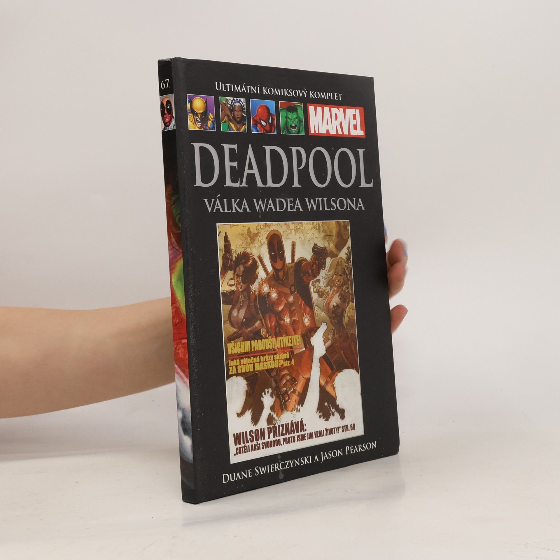 Duane Swierczynski Deadpool. Válka Wadea Wilsona