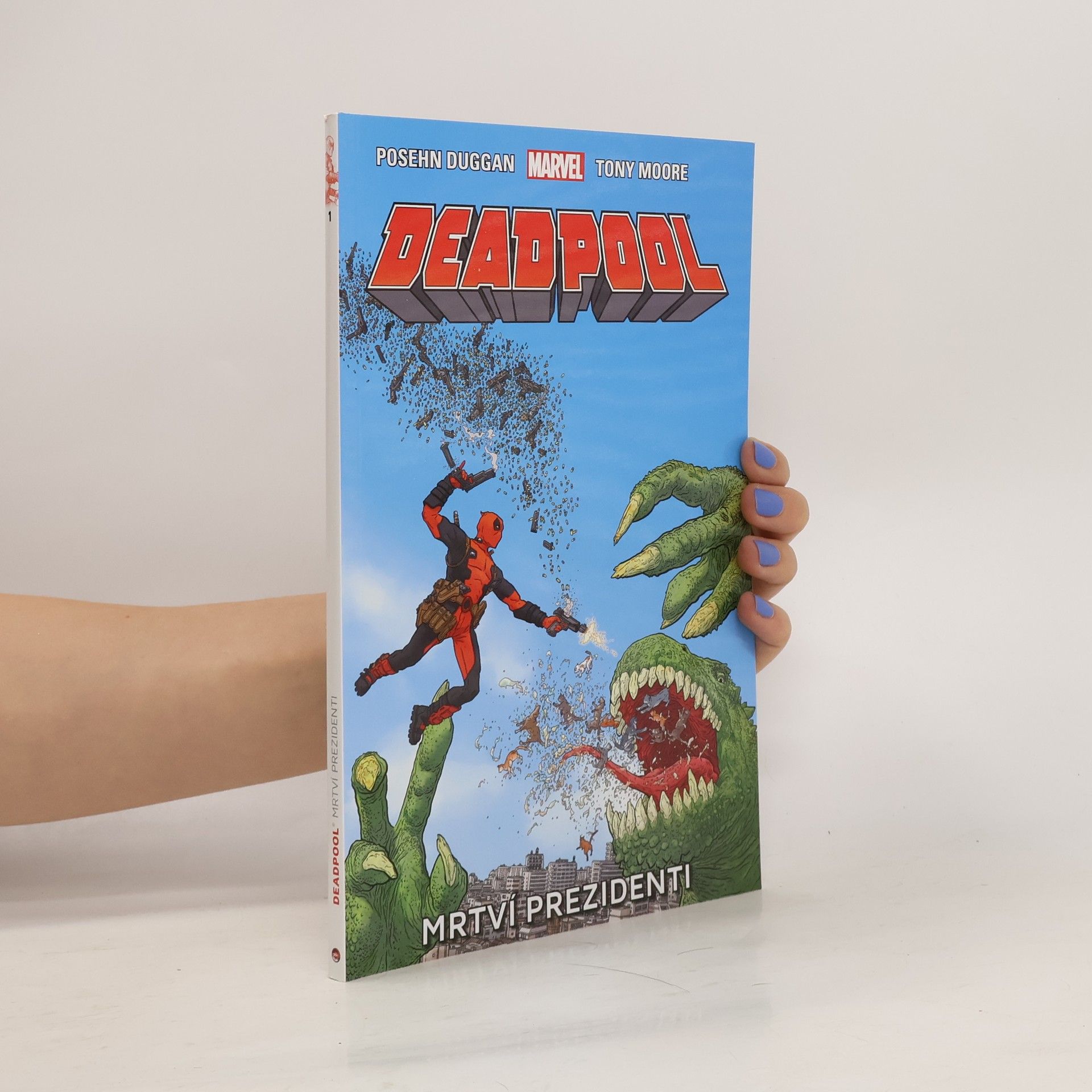 Autorenkollektiv Deadpool: Mrtví prezidenti