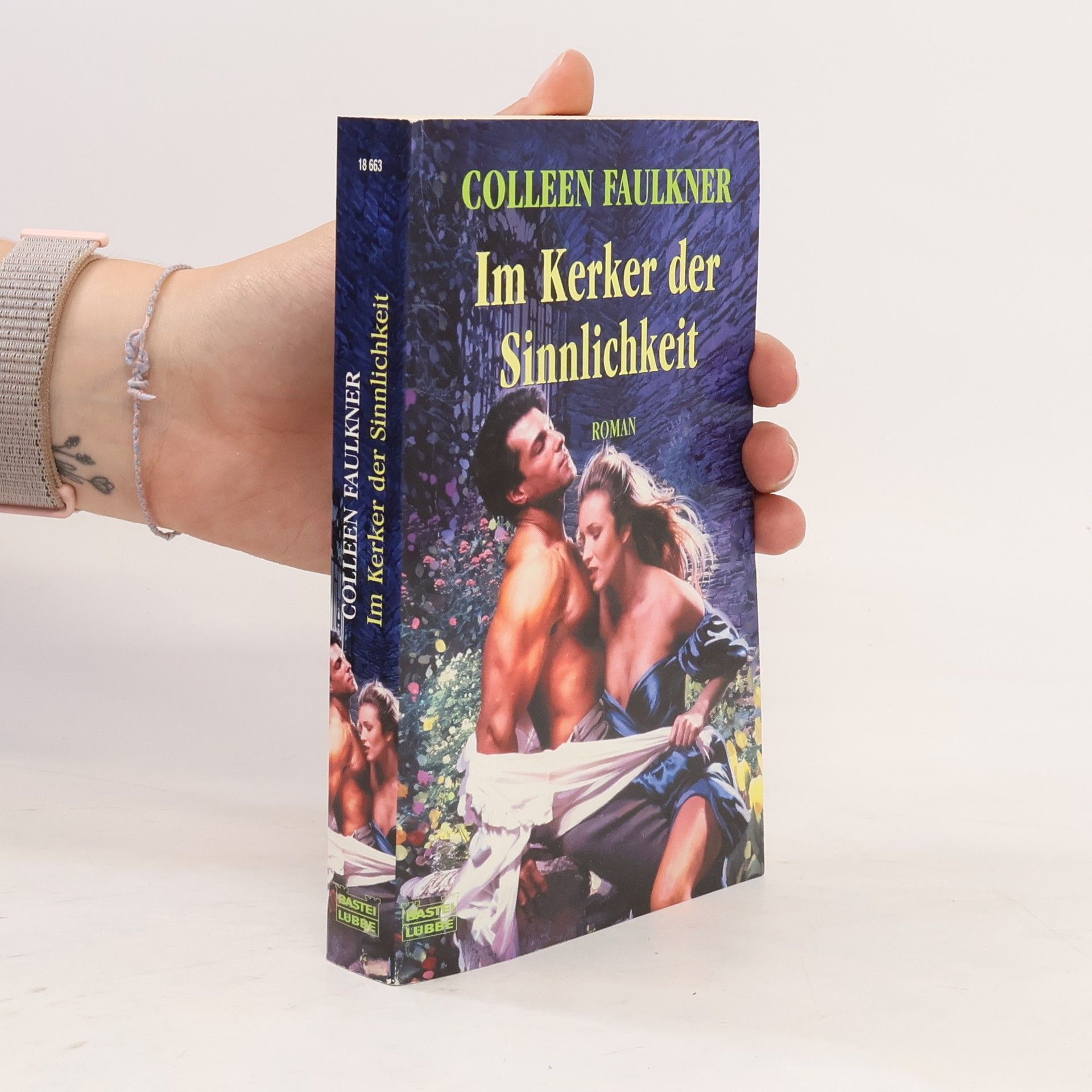 Colleen Faulkner Im Kerker der Sinnlichkeit. Roman