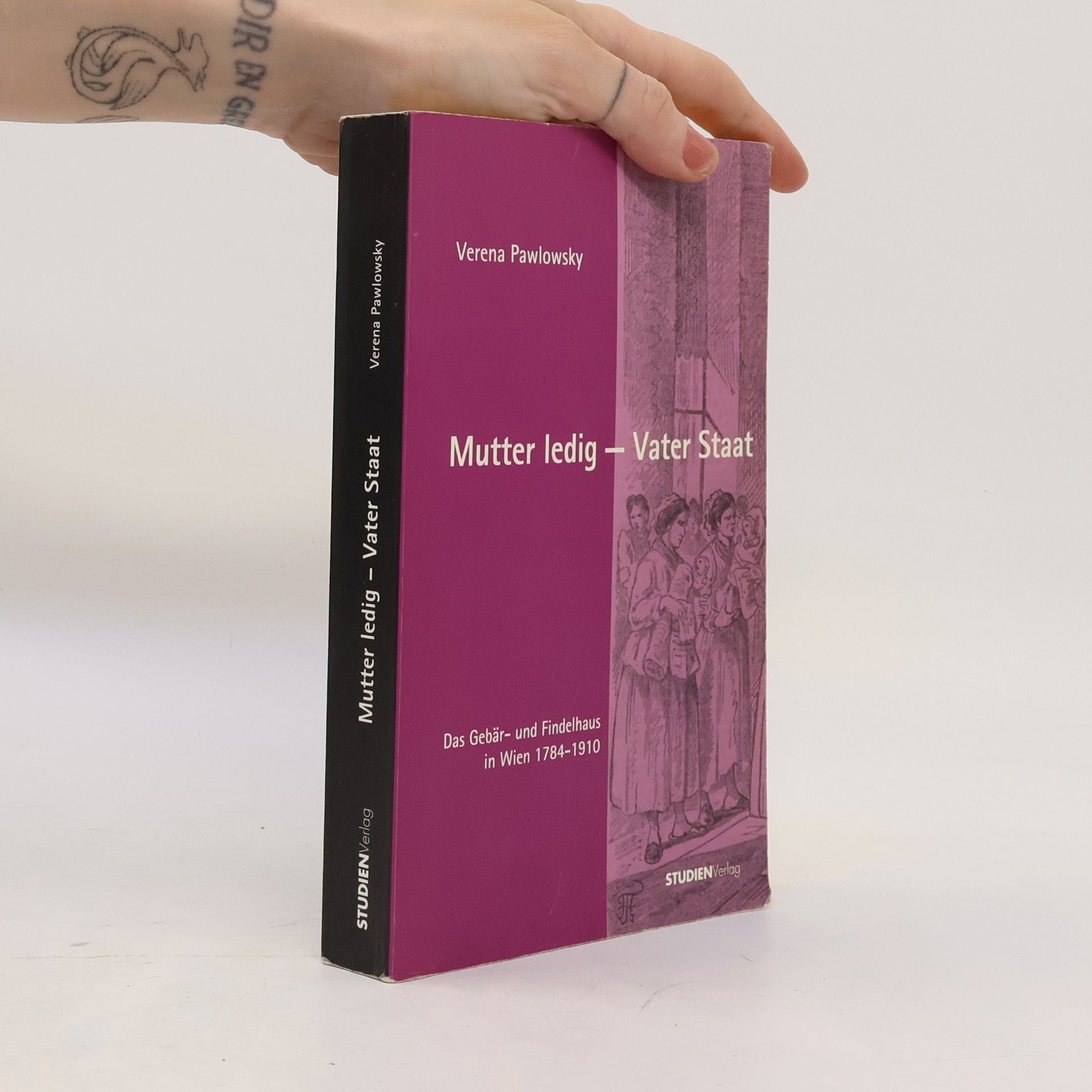 Verena Pawlowsky Mutter ledig - Vater Staat