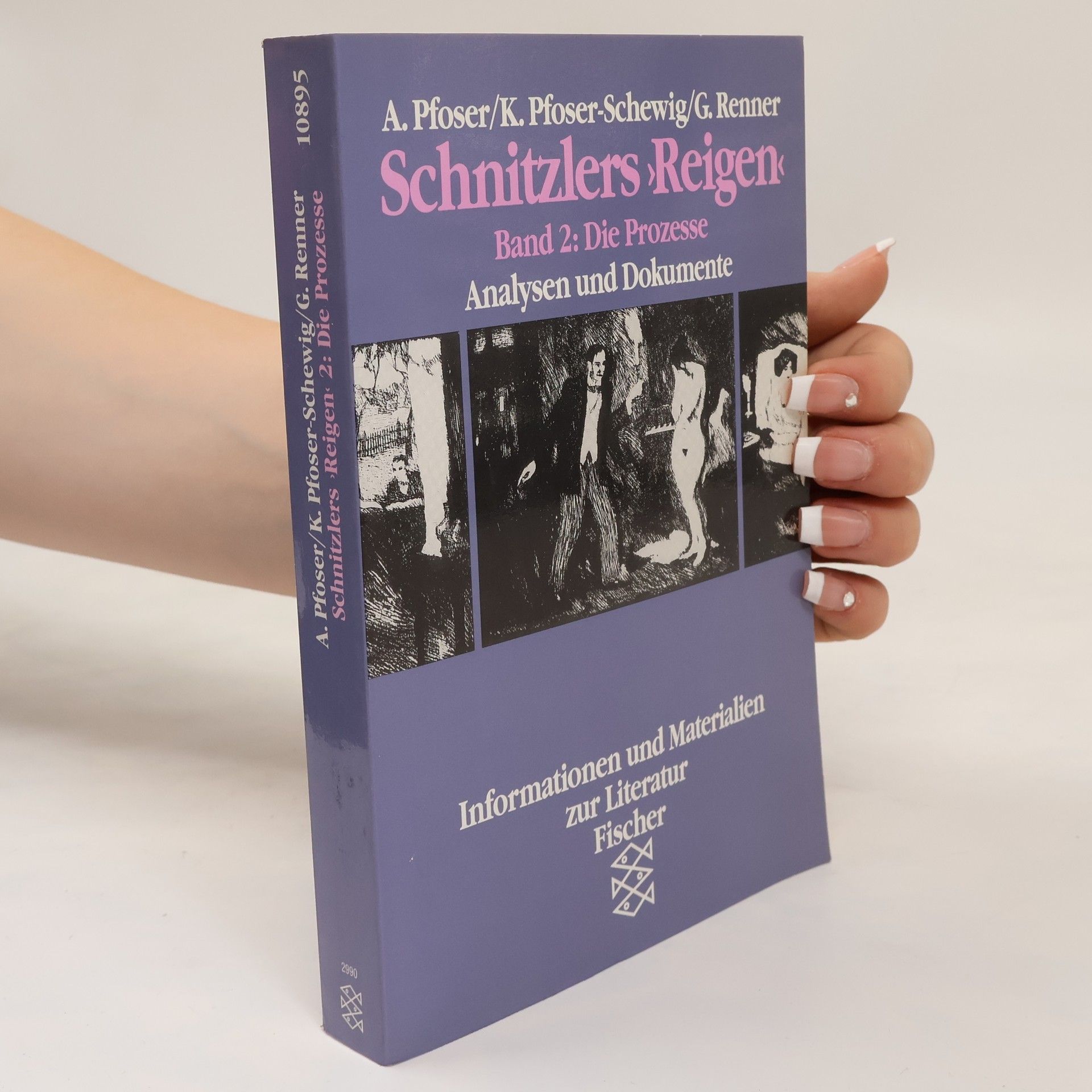 Alfred Pfoser Schnitzlers "Reigen" 2. Die Prozesse