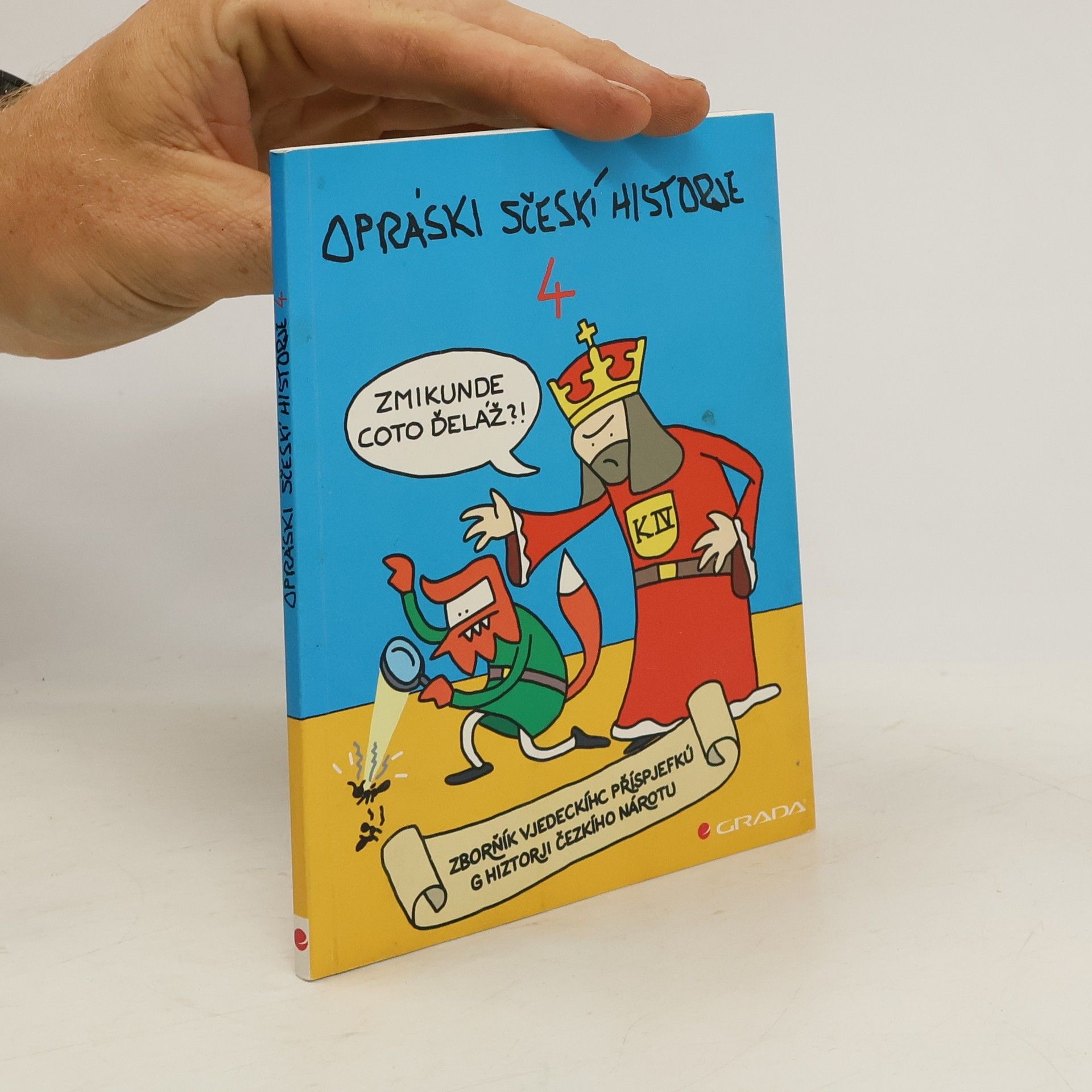 Jaz Opráski sčeskí historje 4