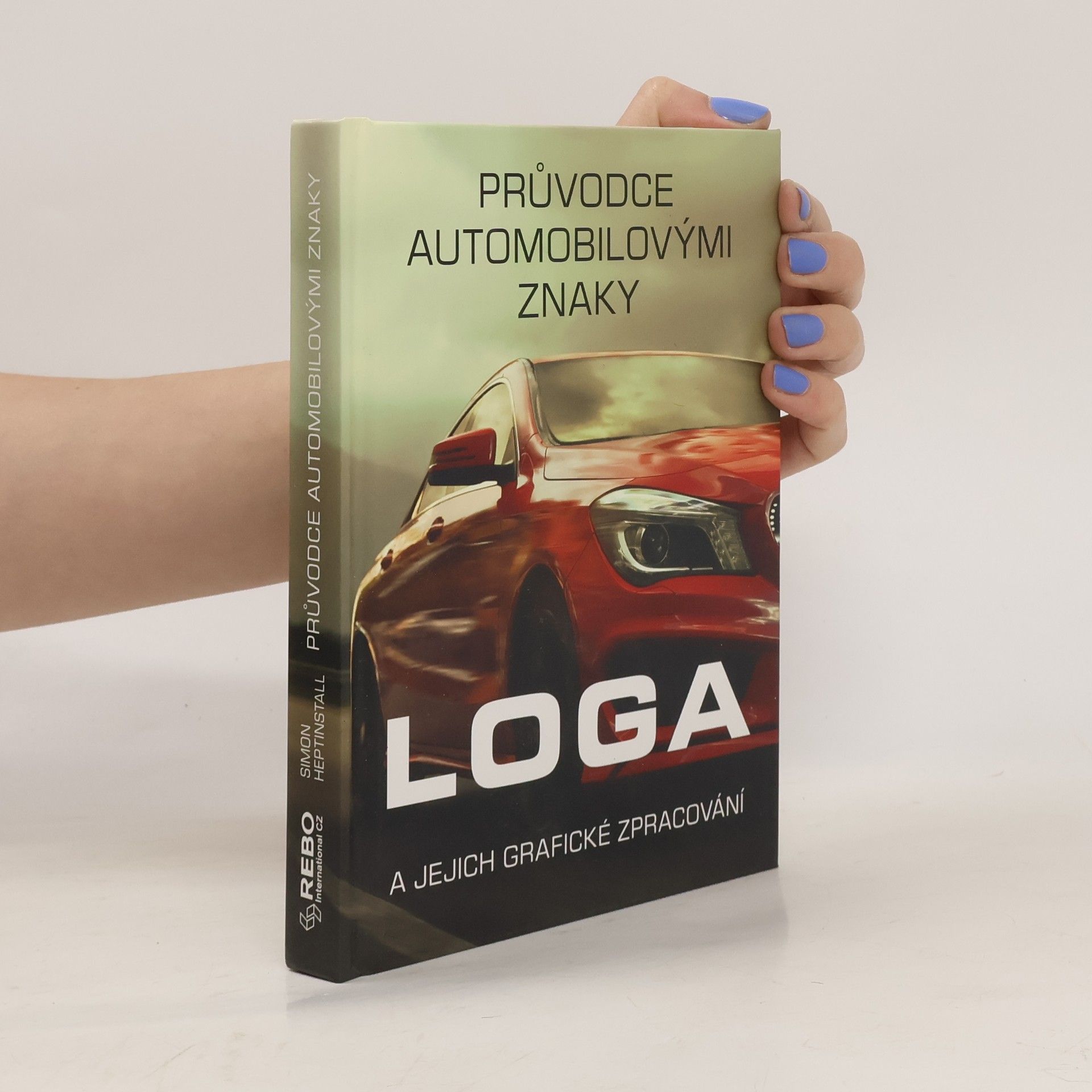 kolektiv Průvodce automobilovými znaky: Loga a jejich grafické zpracování