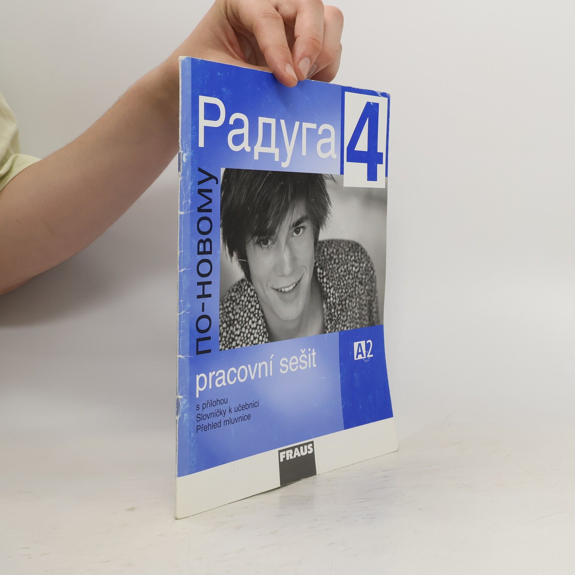 kolektiv Raduga po-novomu 4-  Pracovní sešit