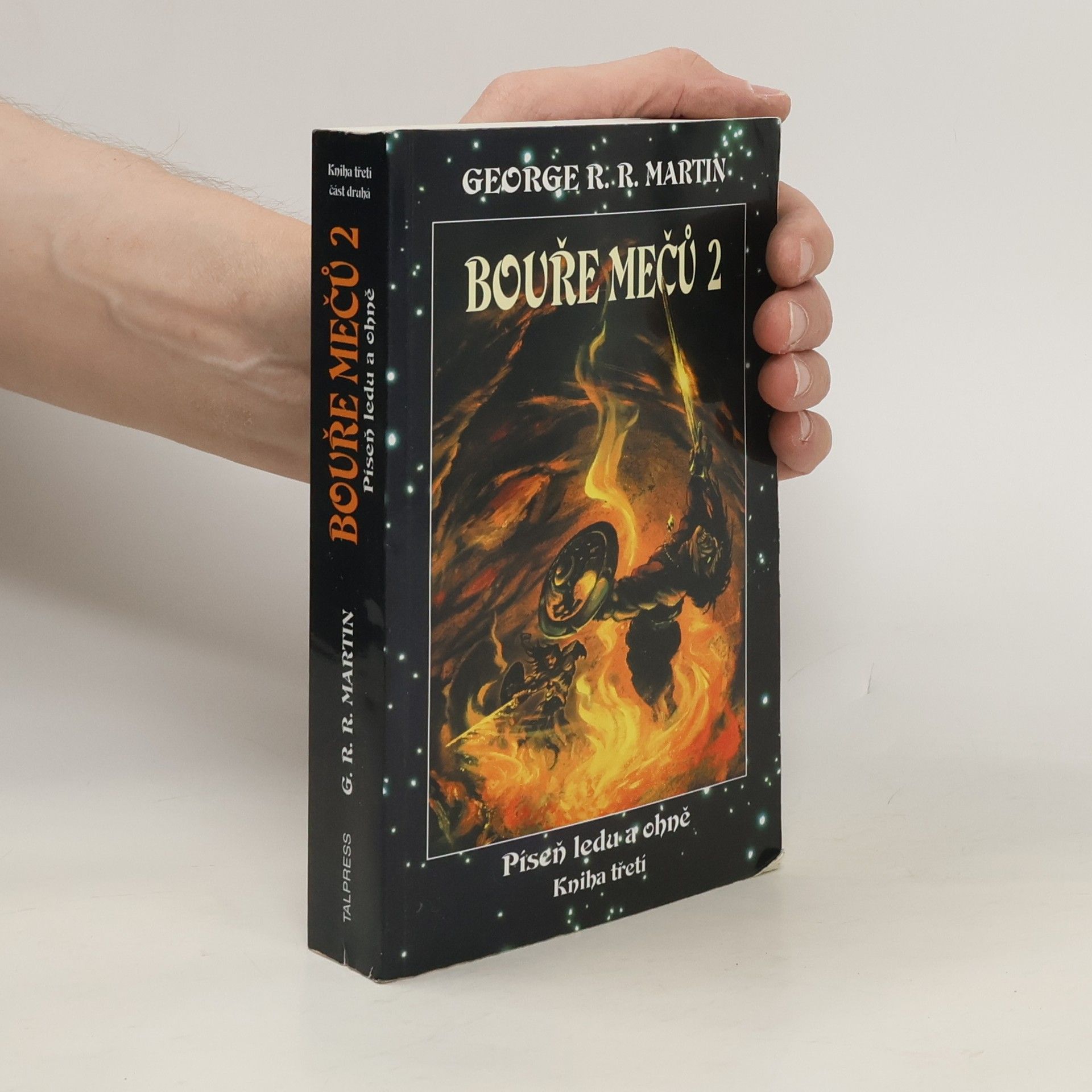 George R. R. Martin Bouře mečů. Část druhá