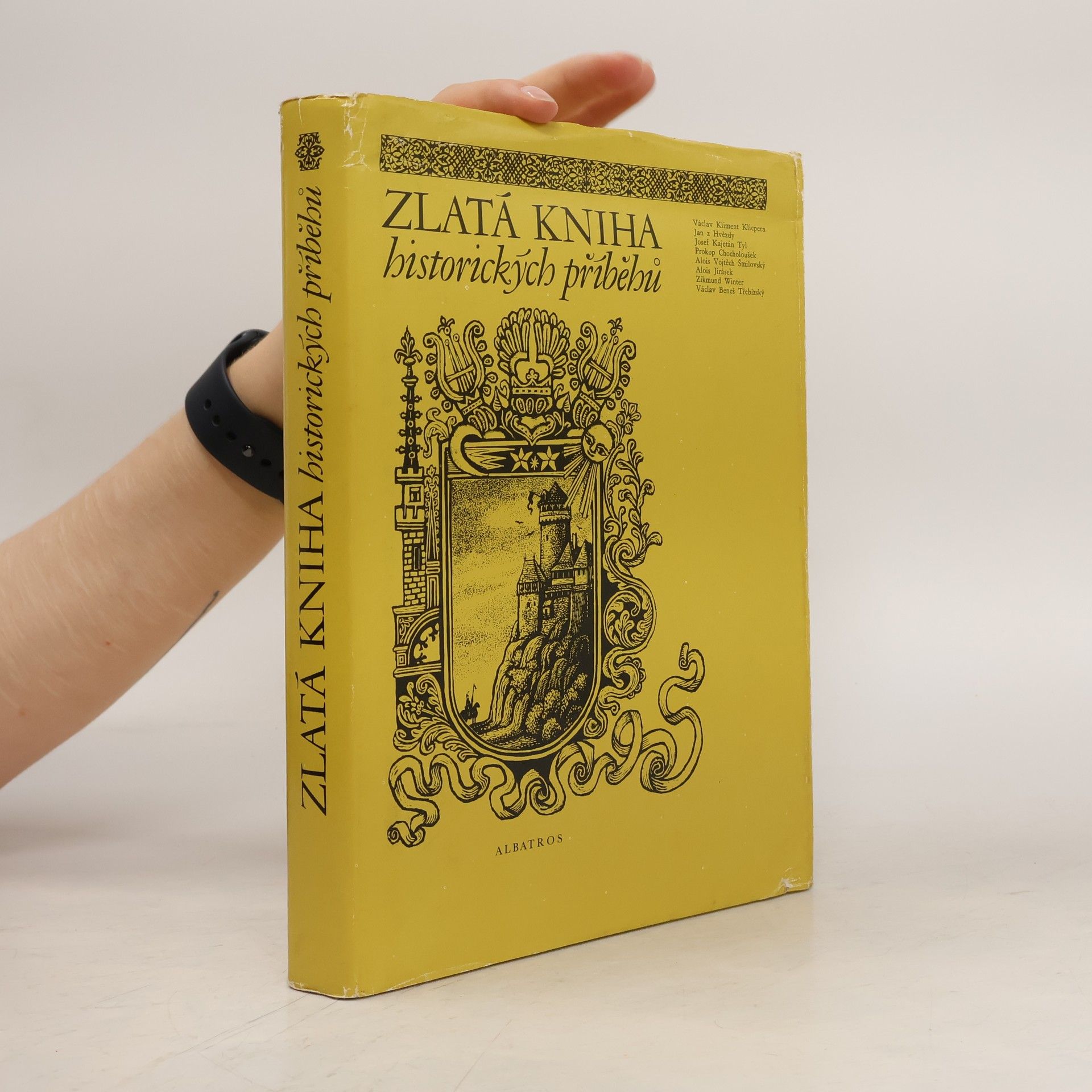 Jan Petr Velkoborský Zlatá kniha historických příběhů
