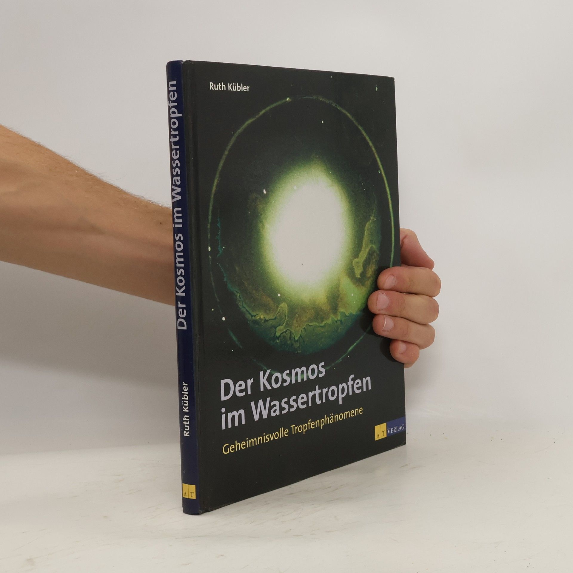 Ruth Kübler Der Kosmos im Wassertropfen