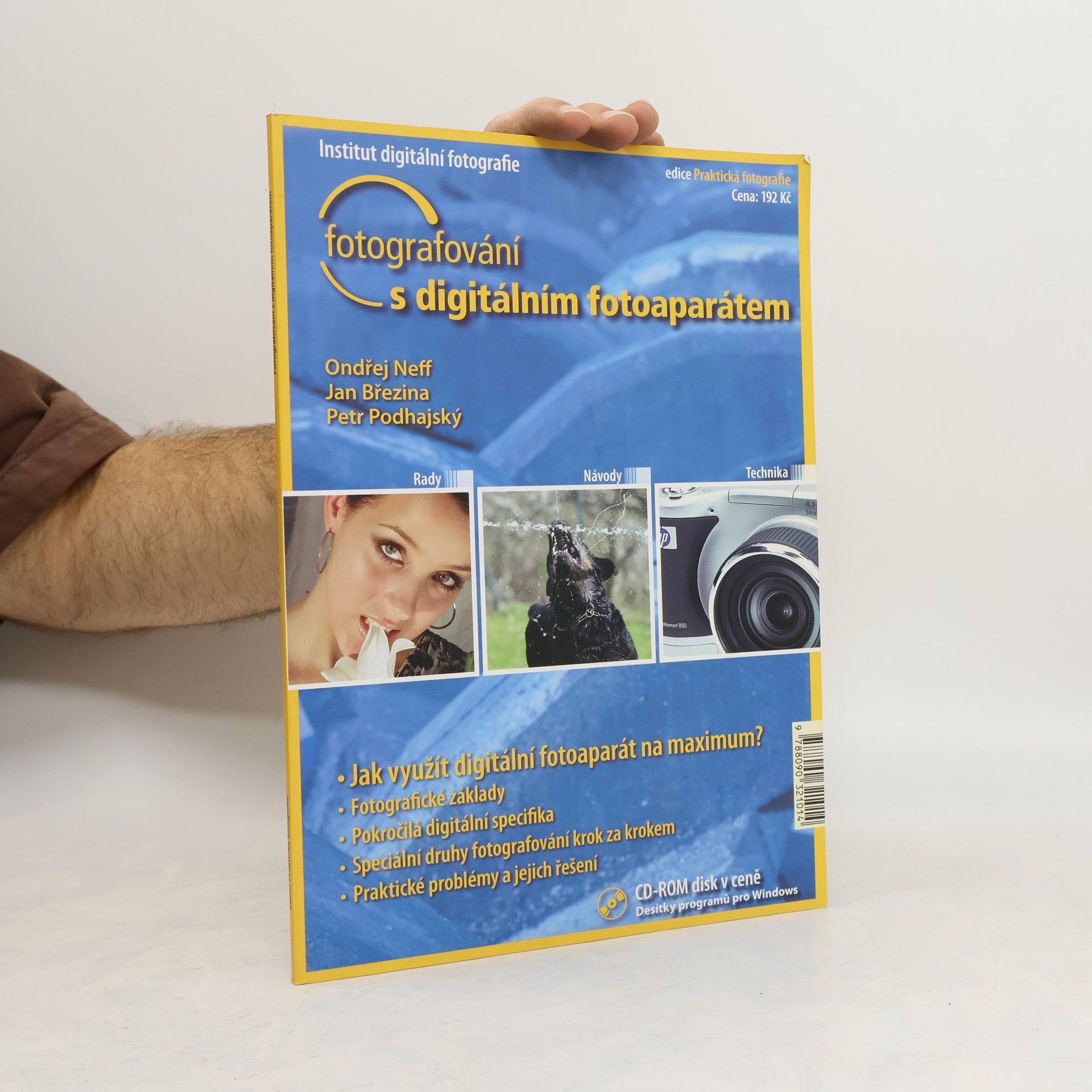 Ondřej Neff Fotografování s digitálním fotoaparátem : rady, návody, technika
