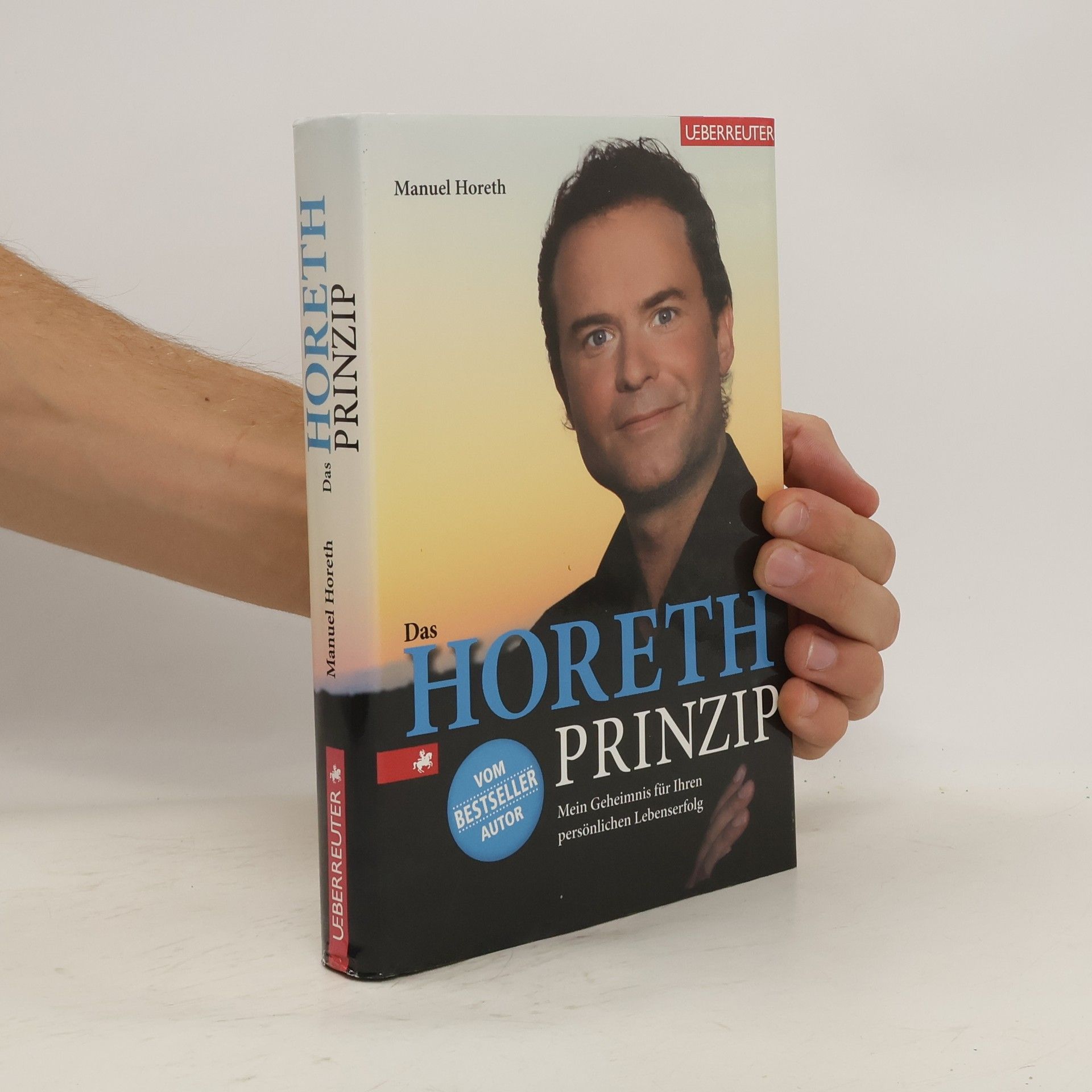 Manuel Horeth Das Horeth-Prinzip
