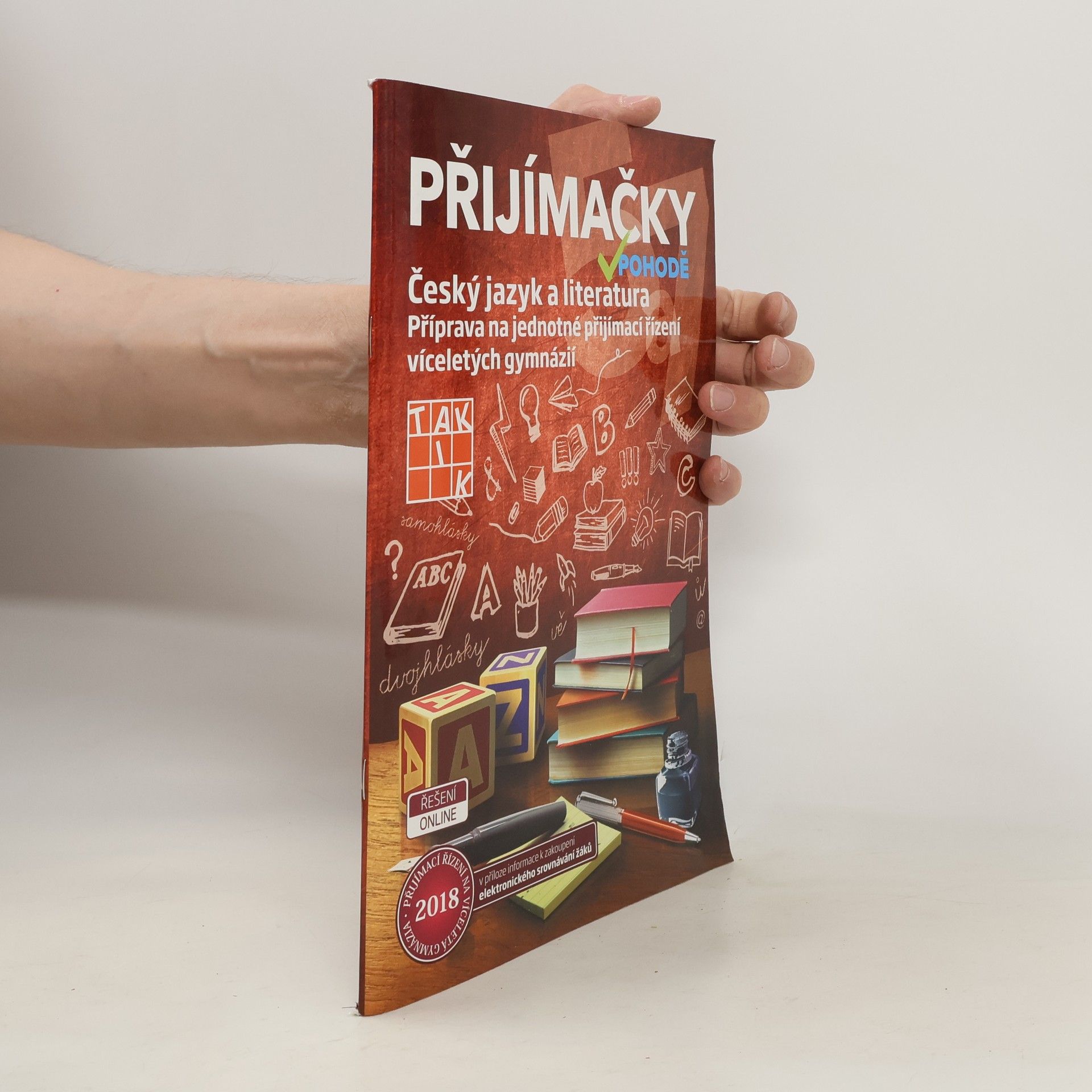 Autorenkollektiv Přijímačky v pohodě: Český jazyk a literatura.