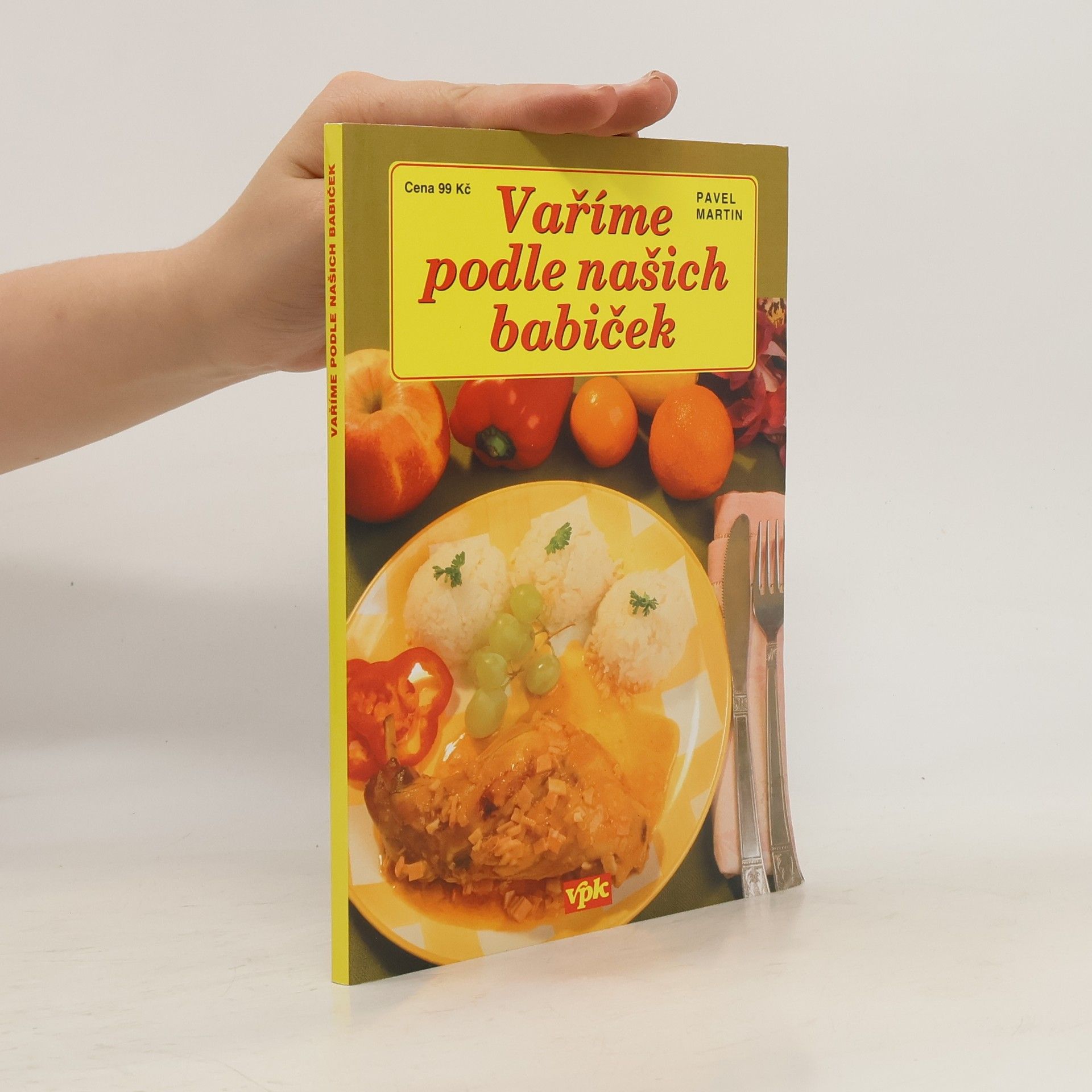 Martin Gabriel Pavel Vaříme podle našich babiček