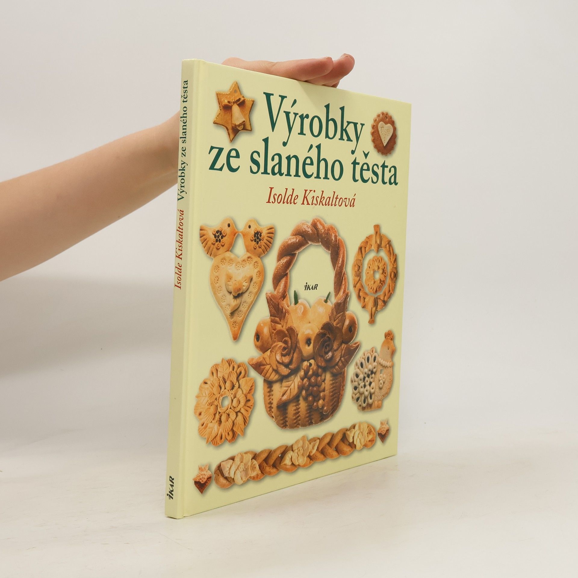 Isolde Kiskalt Výrobky ze slaného těsta