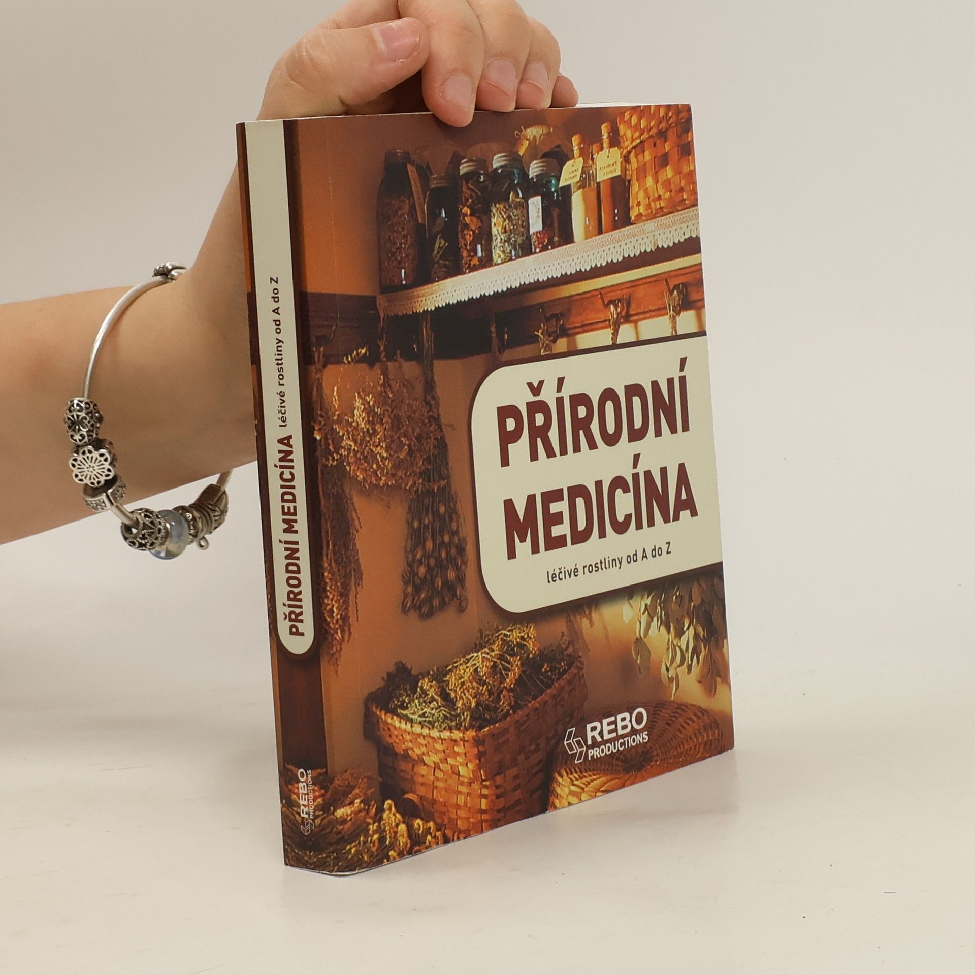 Přírodní medicína : léčivé rostliny od A do Z